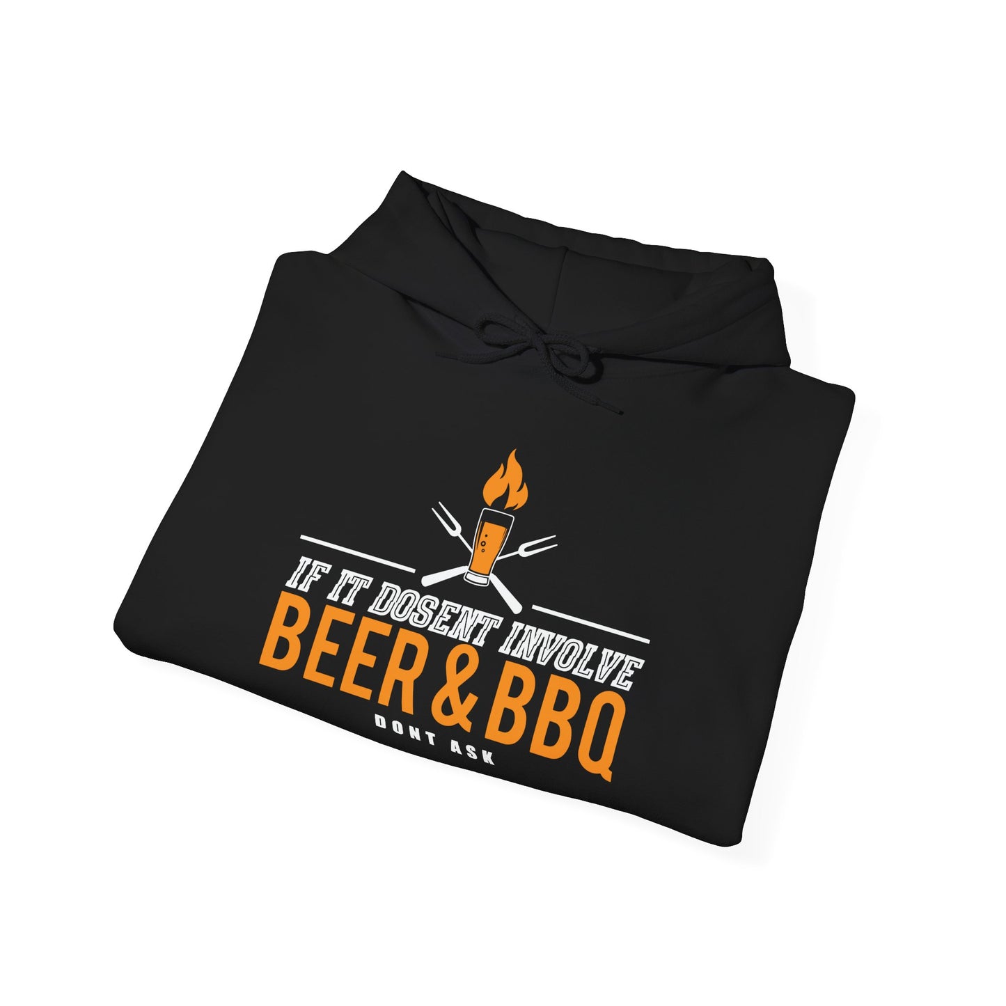 IF IT DOESN'T INVOLVE BEER & BBQ - Premium Unisex Funny Sarcastic Black Hoodie Sweatshirt