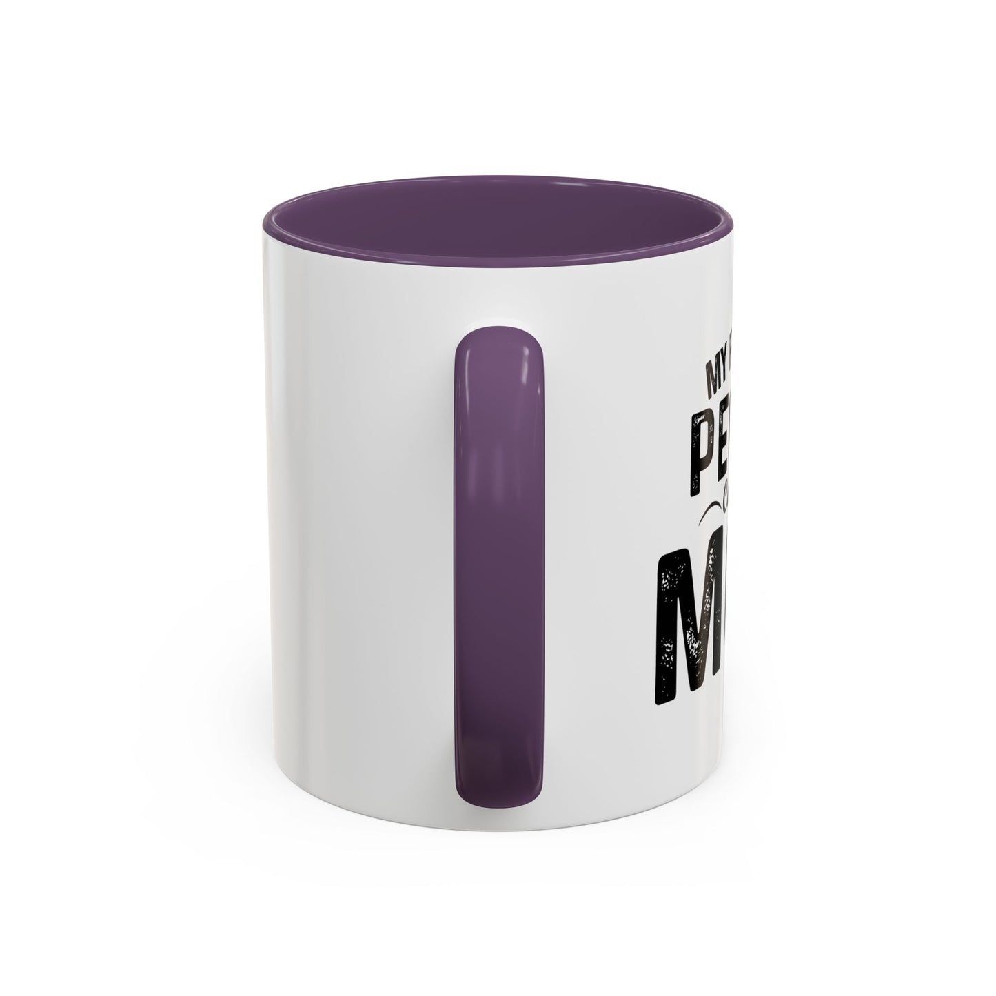 MY FAVORITE PEOPLE CALL ME MOM Accent BiColor Funny Sarcastic Mug