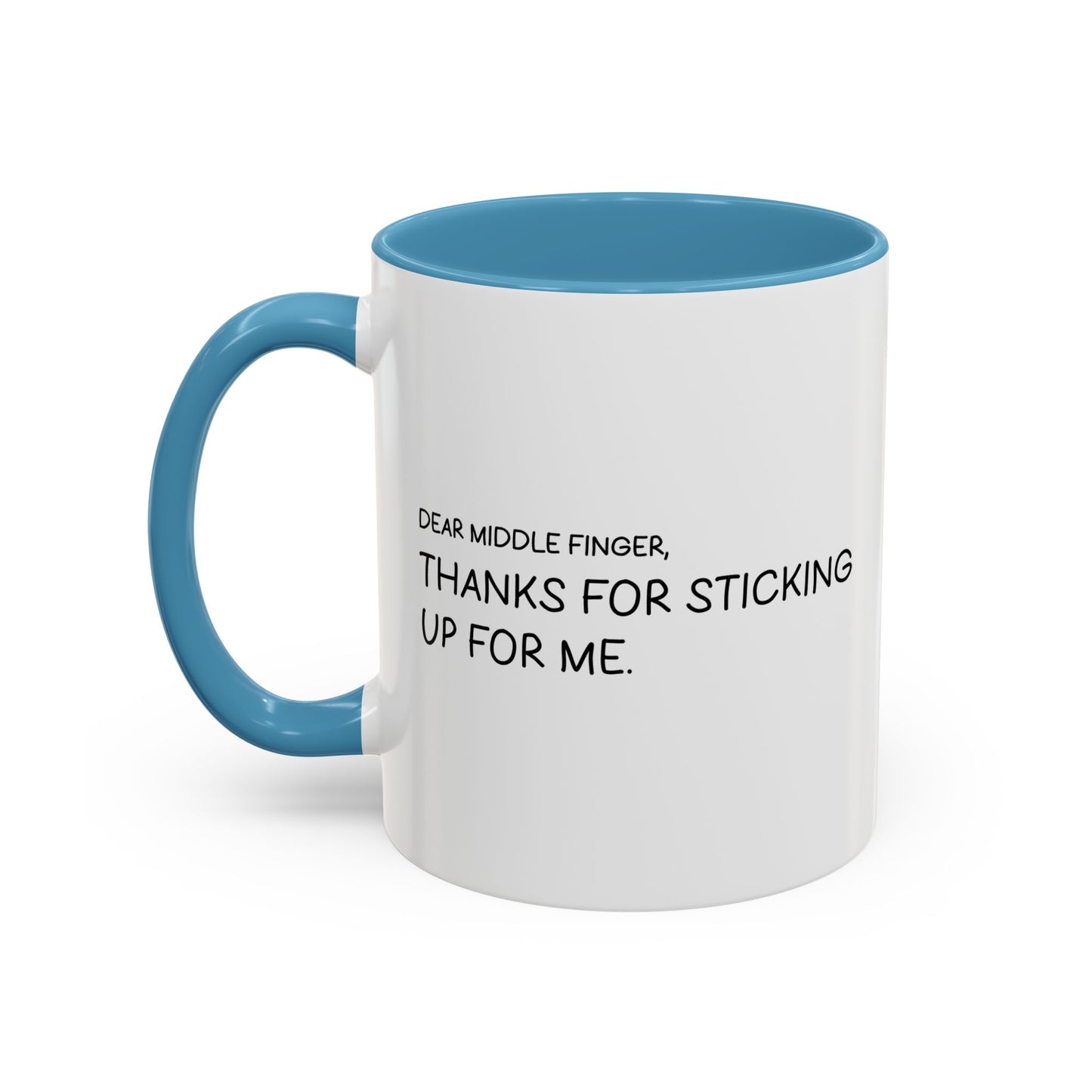 DEAR MIDDLE FINGER Accent BiColor Funny Sarcastic Mug