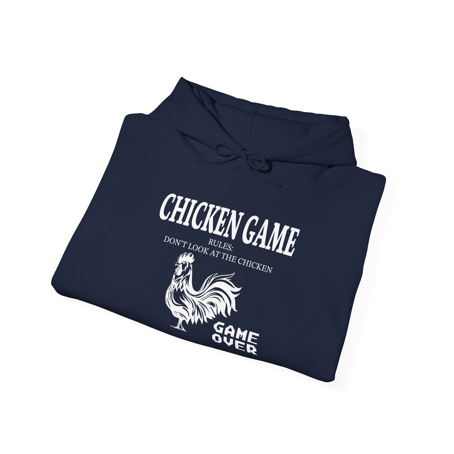 CHICKEN GAME - Premium Unisex Funny Sarcastic Black Hoodie Sweatshirt