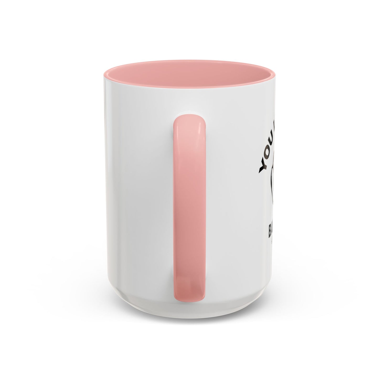 YOU LOOK LIKE A BAD DECISION Accent BiColor Funny Sarcastic Mug