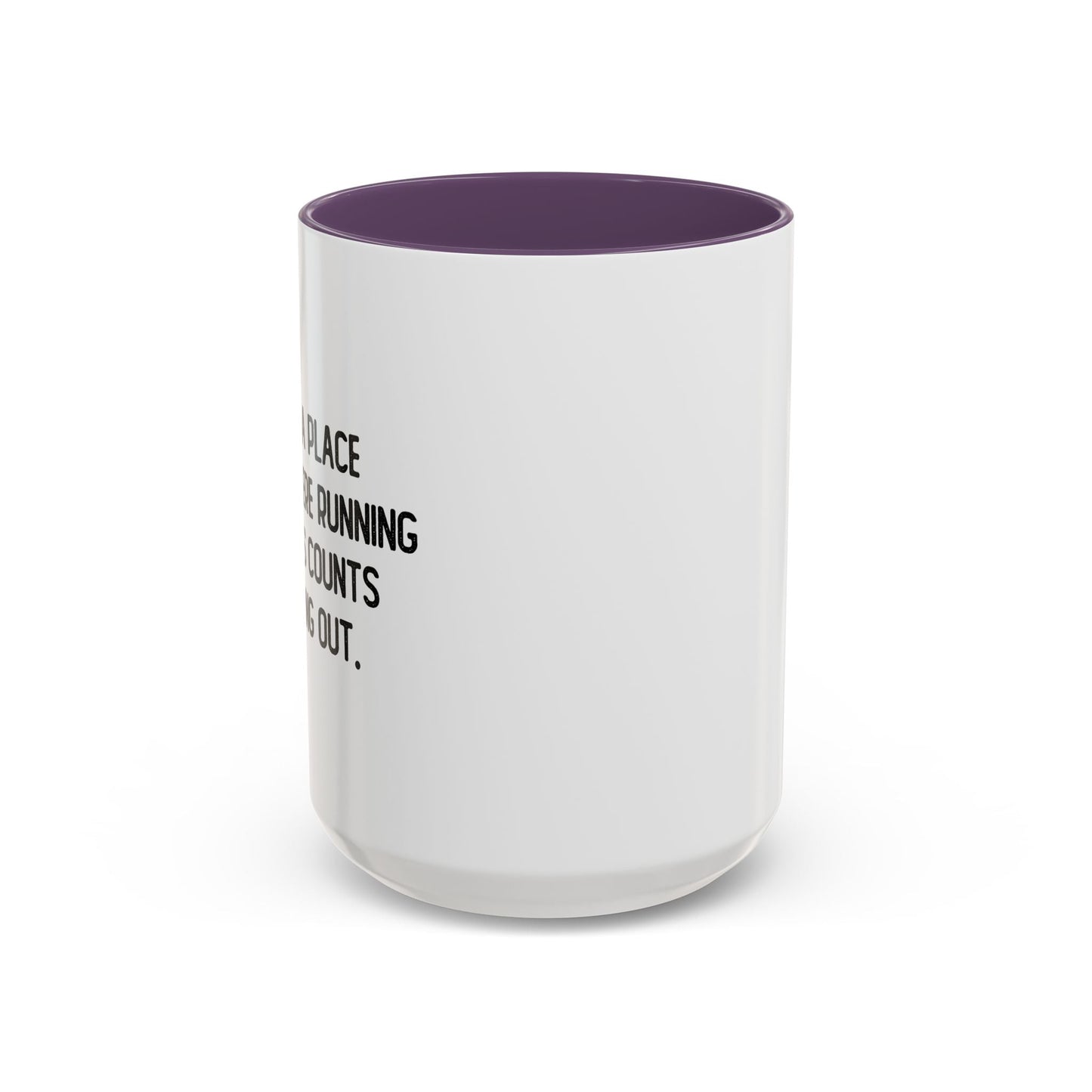 RUNNING ERRANDS COUNTS AS GOING OUT Accent BiColor Funny Sarcastic Mug