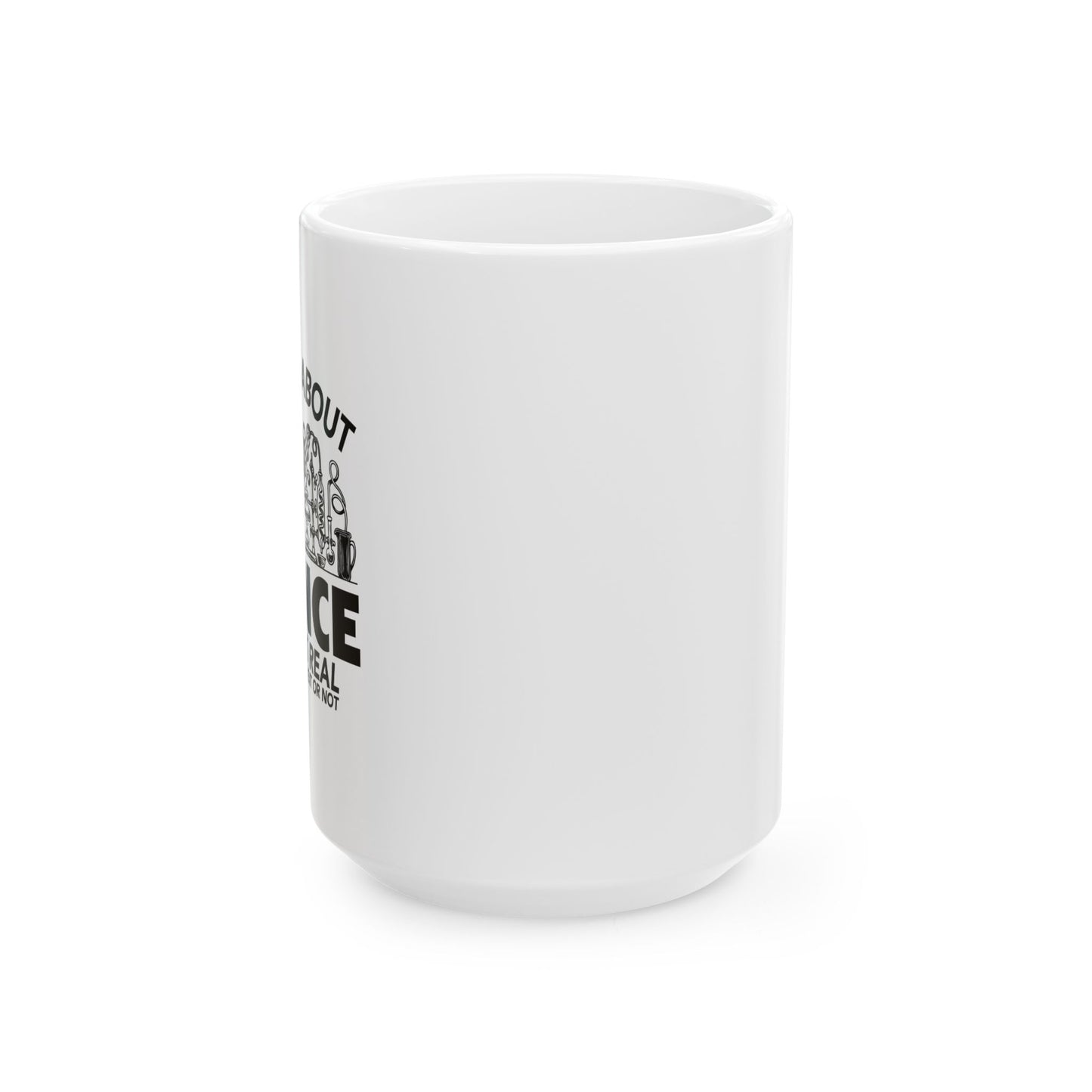 THE THING ABOUT A SCIENCE FUNNY SARCASTIC WHITE MUG