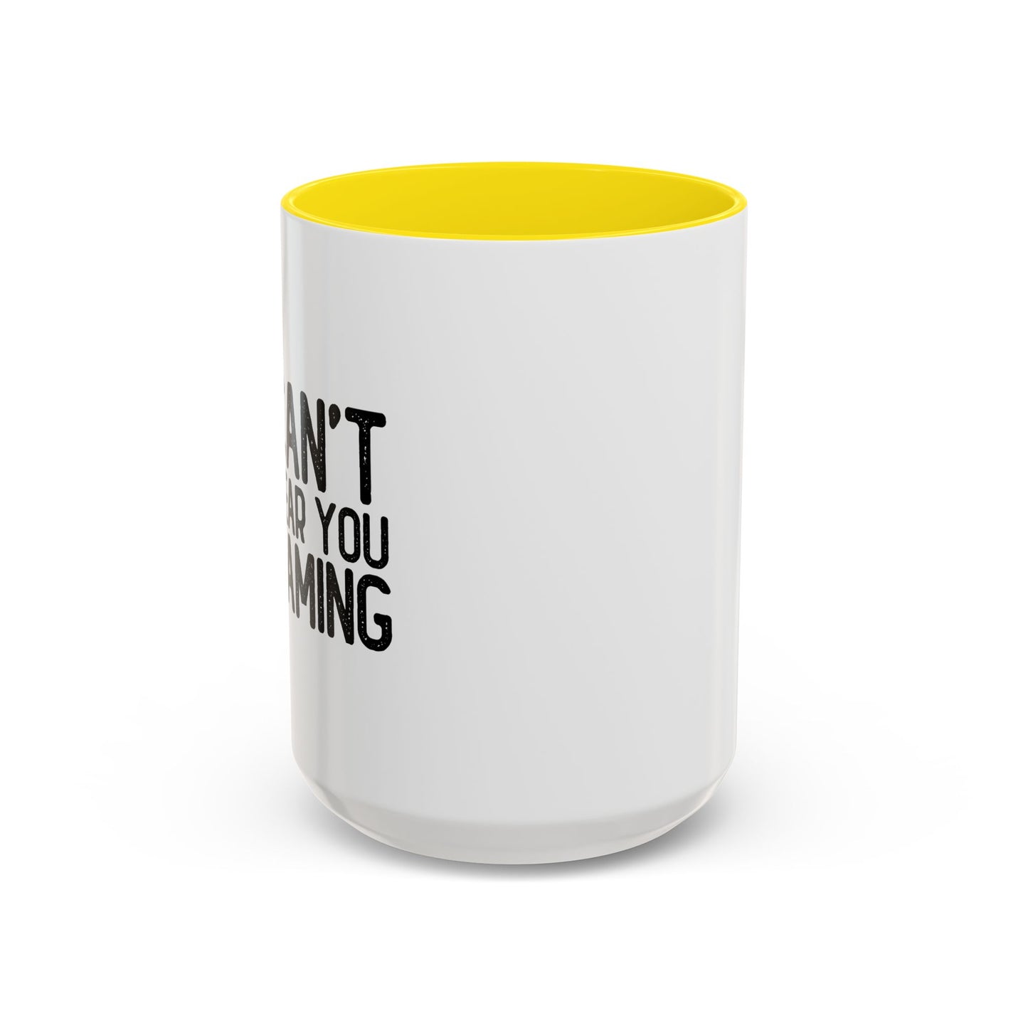 CAN'T HEAR I'M GAMING Accent BiColor Funny Sarcastic Mug