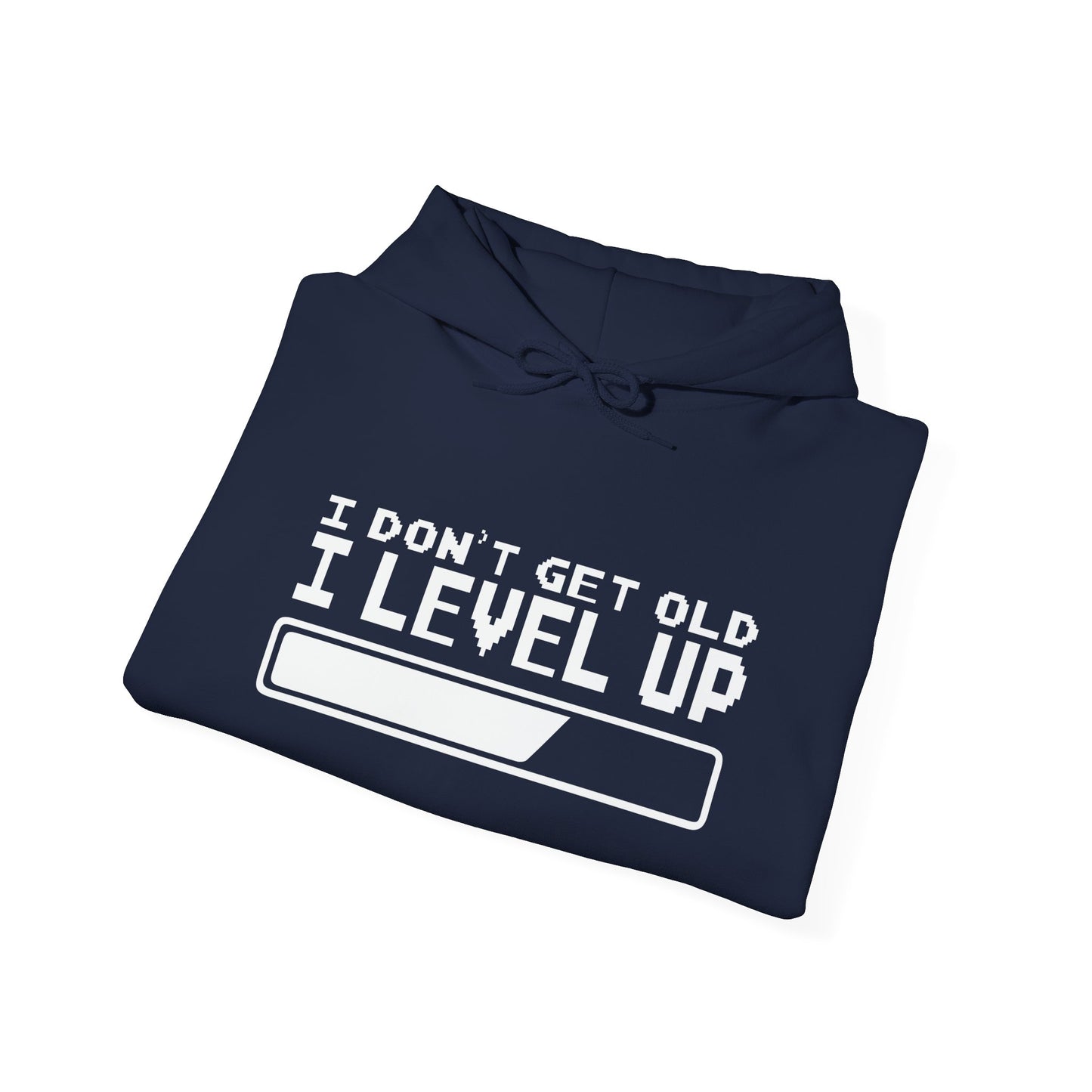 I DON'T GET OLD I LEVEL UP - Premium Unisex Funny Sarcastic Black Hoodie Sweatshirt