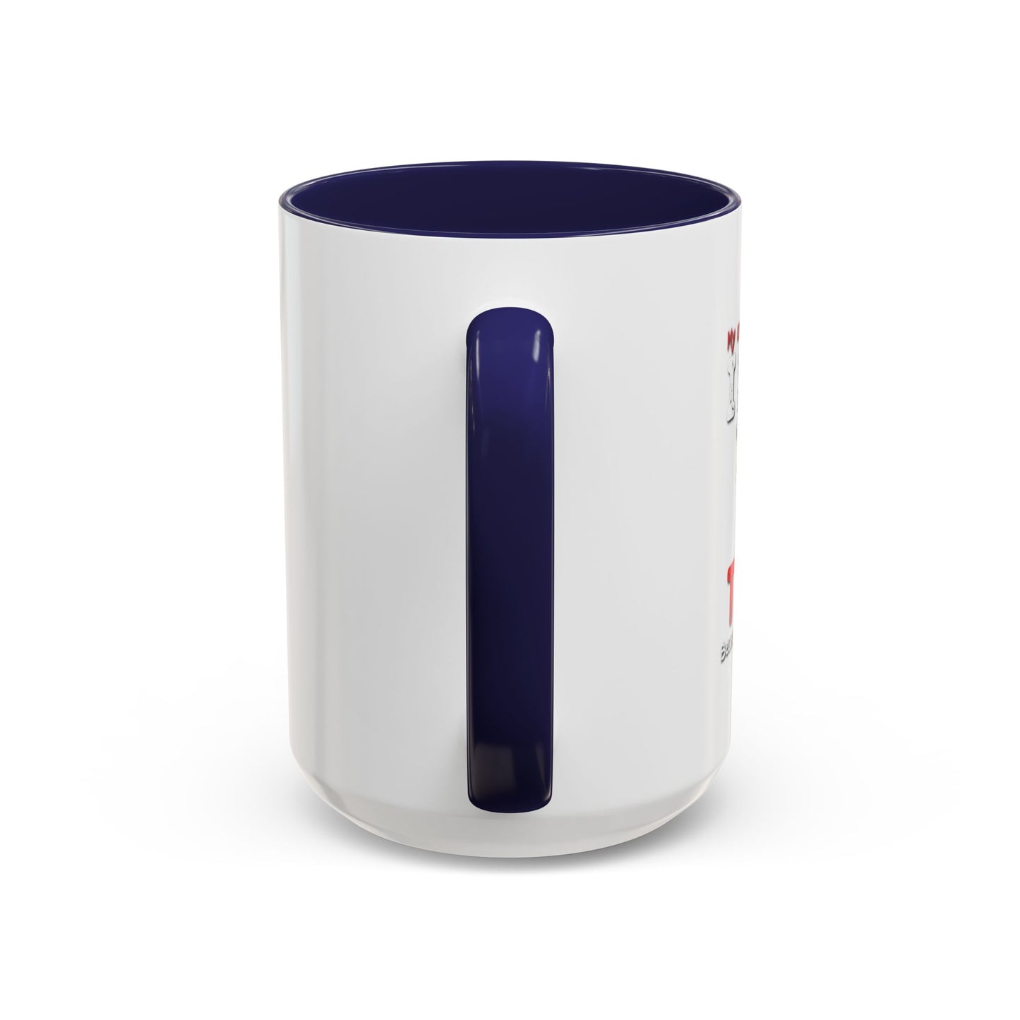 I DIDN'T VOTE FOR TRUMP Accent BiColor Funny Sarcastic Mug