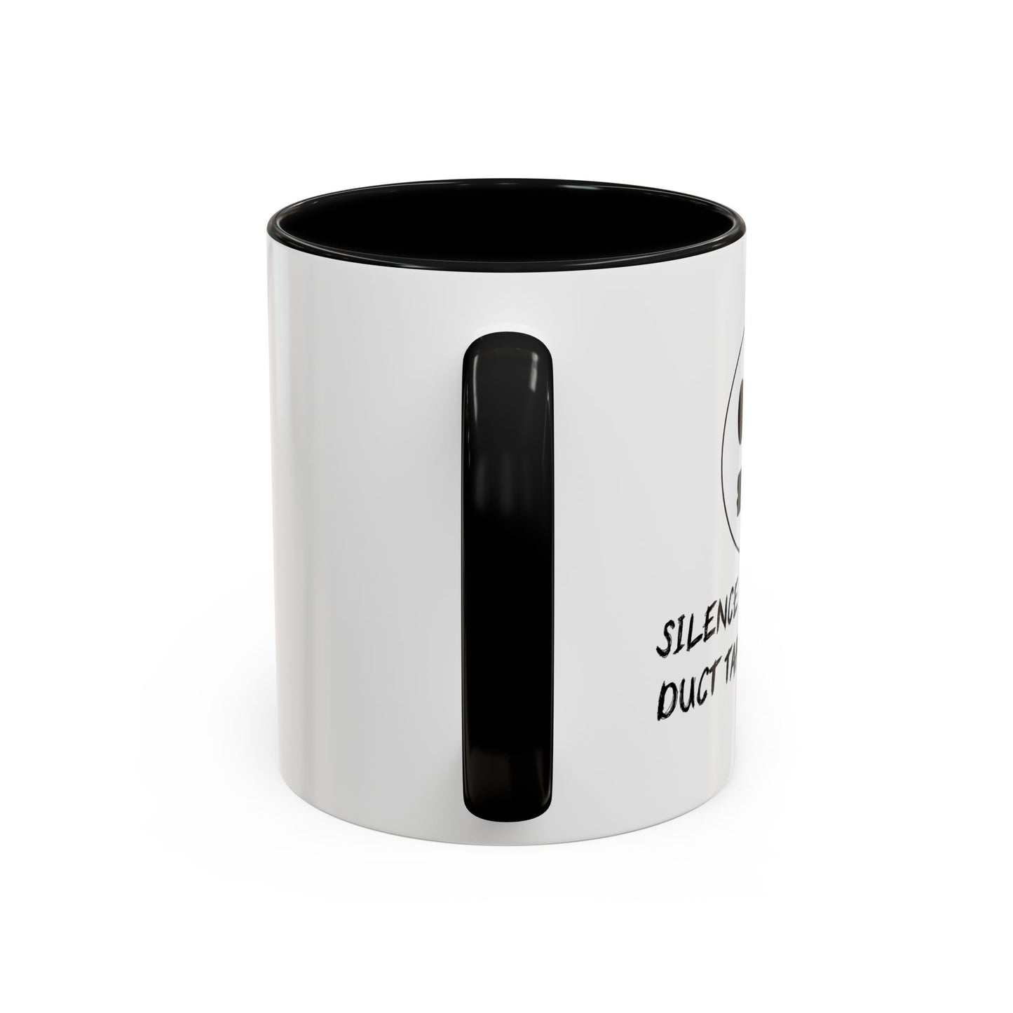 SCILENCE IS GOLDEN. DUCT TAPE IS SILVER Accent BiColor Funny Sarcastic Mug