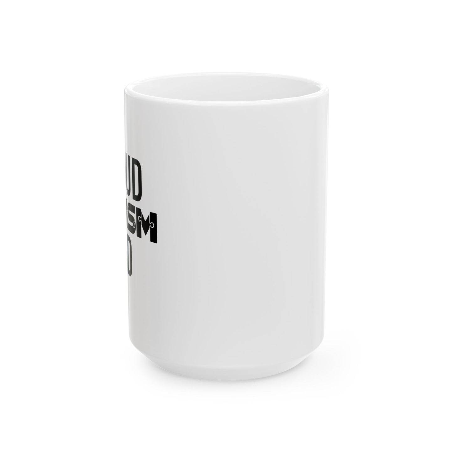 PROUD AUTISM DAD WHITE MUG