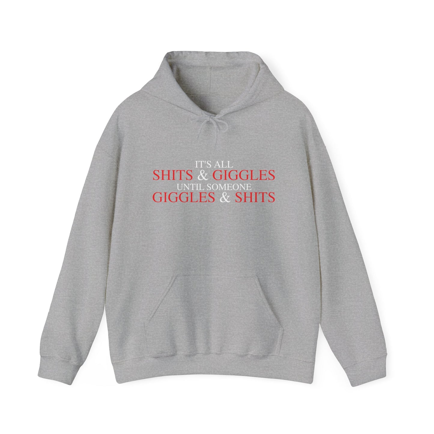 SHITS & GIGGLES - Premium Unisex Funny Sarcastic Black Hoodie Sweatshirt