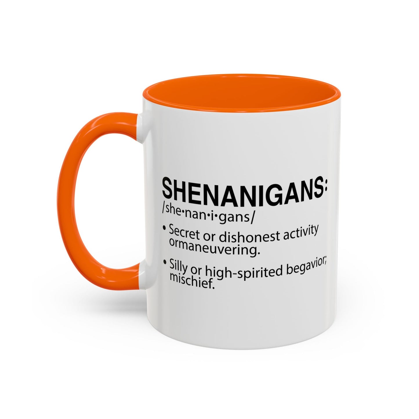 SHENANIGANS Accent BiColor Funny Sarcastic Mug