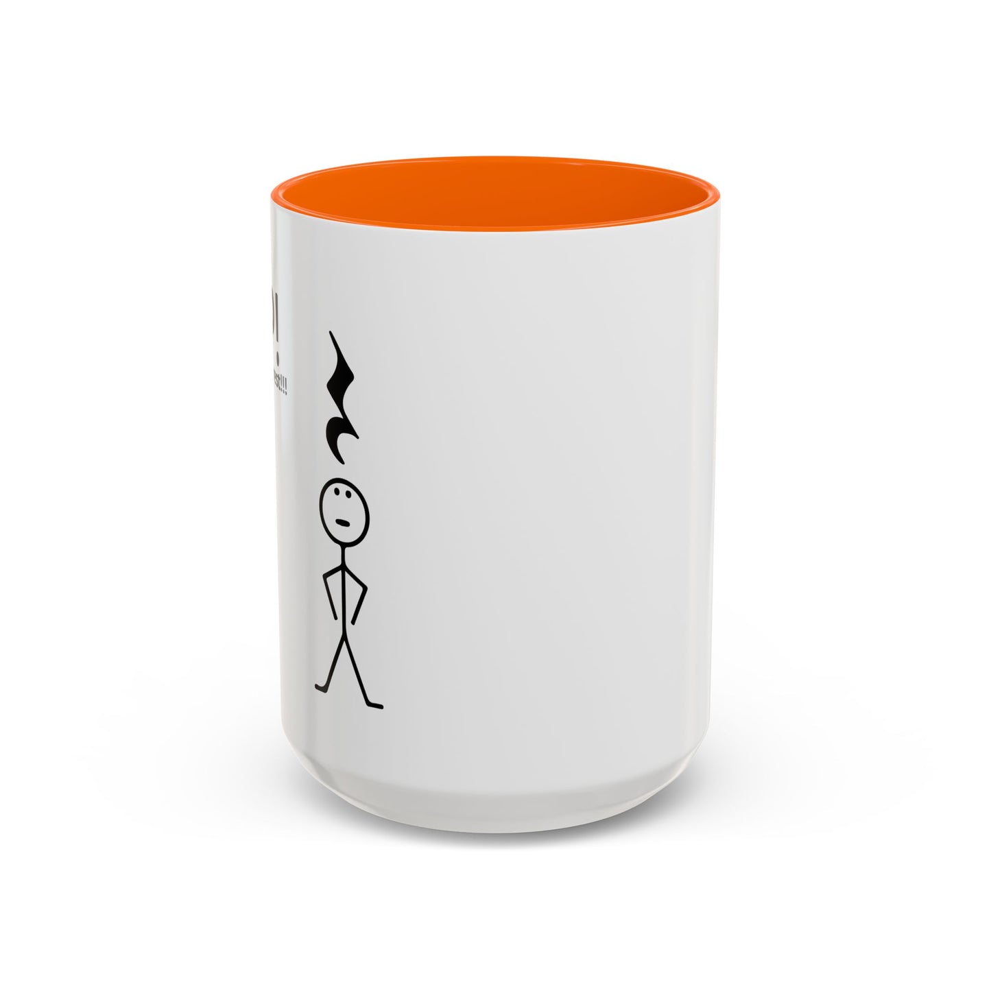 YOU'RE UNDER A REST Accent BiColor Funny Sarcastic Mug