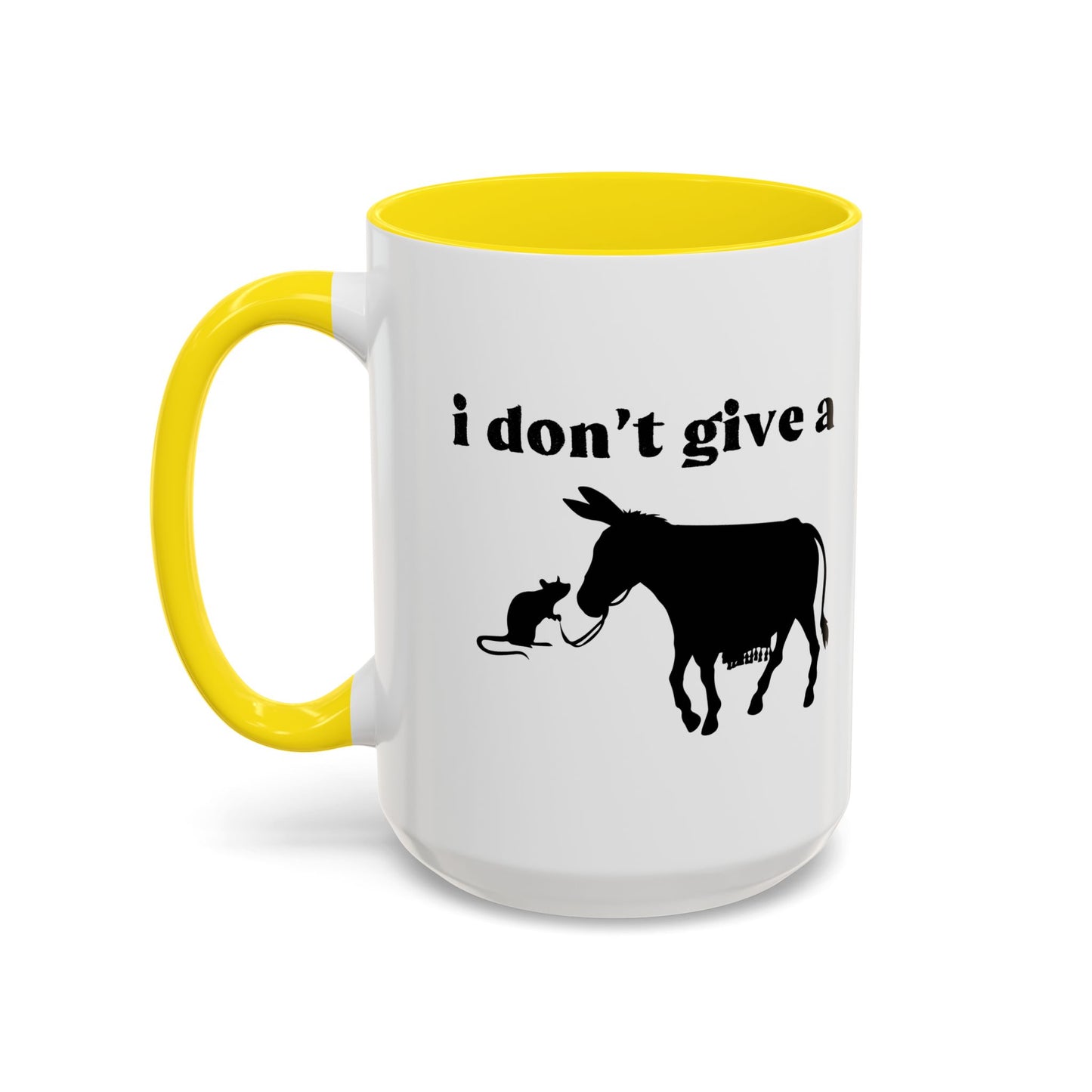 I Don't Give A Rats Ass Accent BiColor Funny Sarcastic Mug