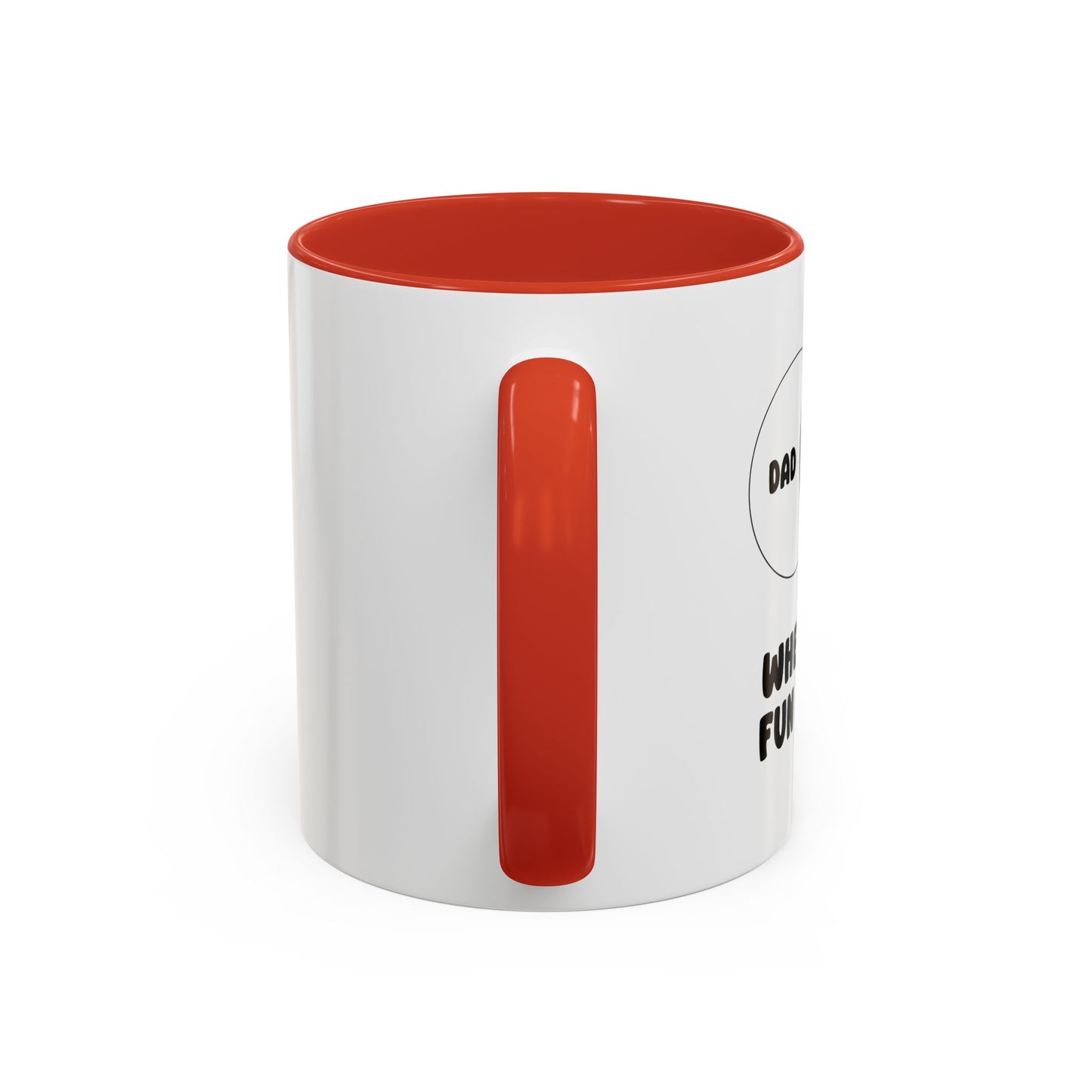 DAD JOKES WHERE THE FUN BEGINS Accent BiColor Funny Sarcastic Mug