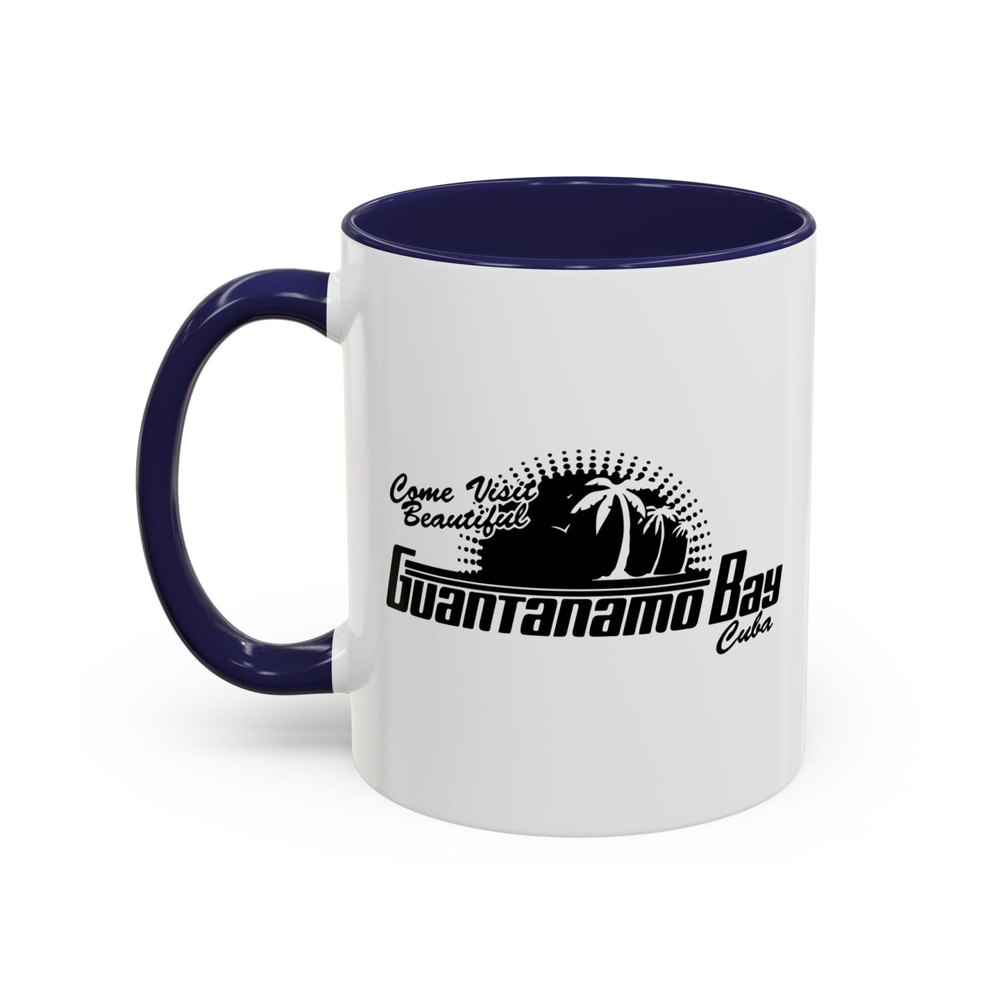 GUATANAMO BAY CUBA Accent BiColor Funny Sarcastic Mug