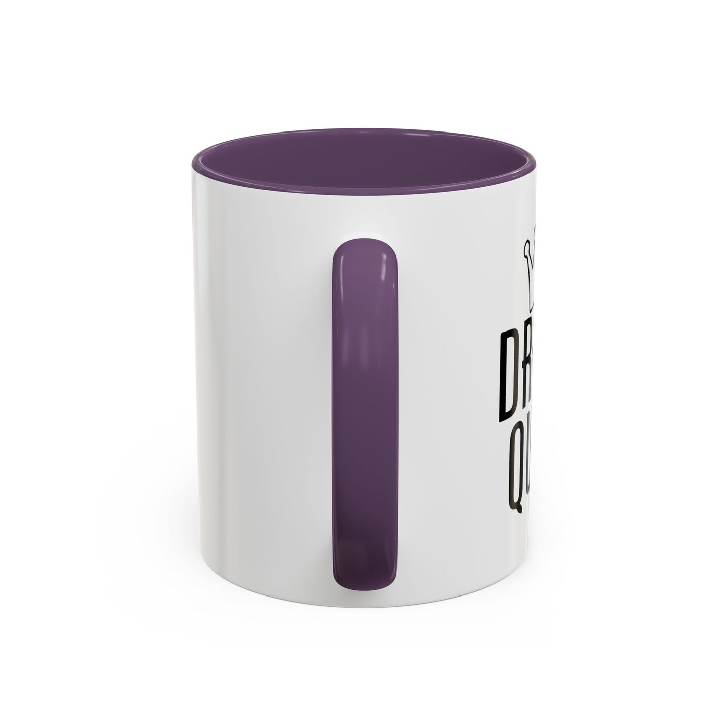 DRAMA QUEEN Accent BiColor Funny Sarcastic Mug