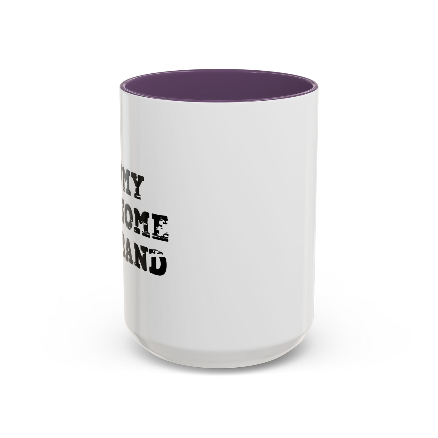 I HEART MY AWESOME HUSBAND Accent BiColor Funny Sarcastic Mug