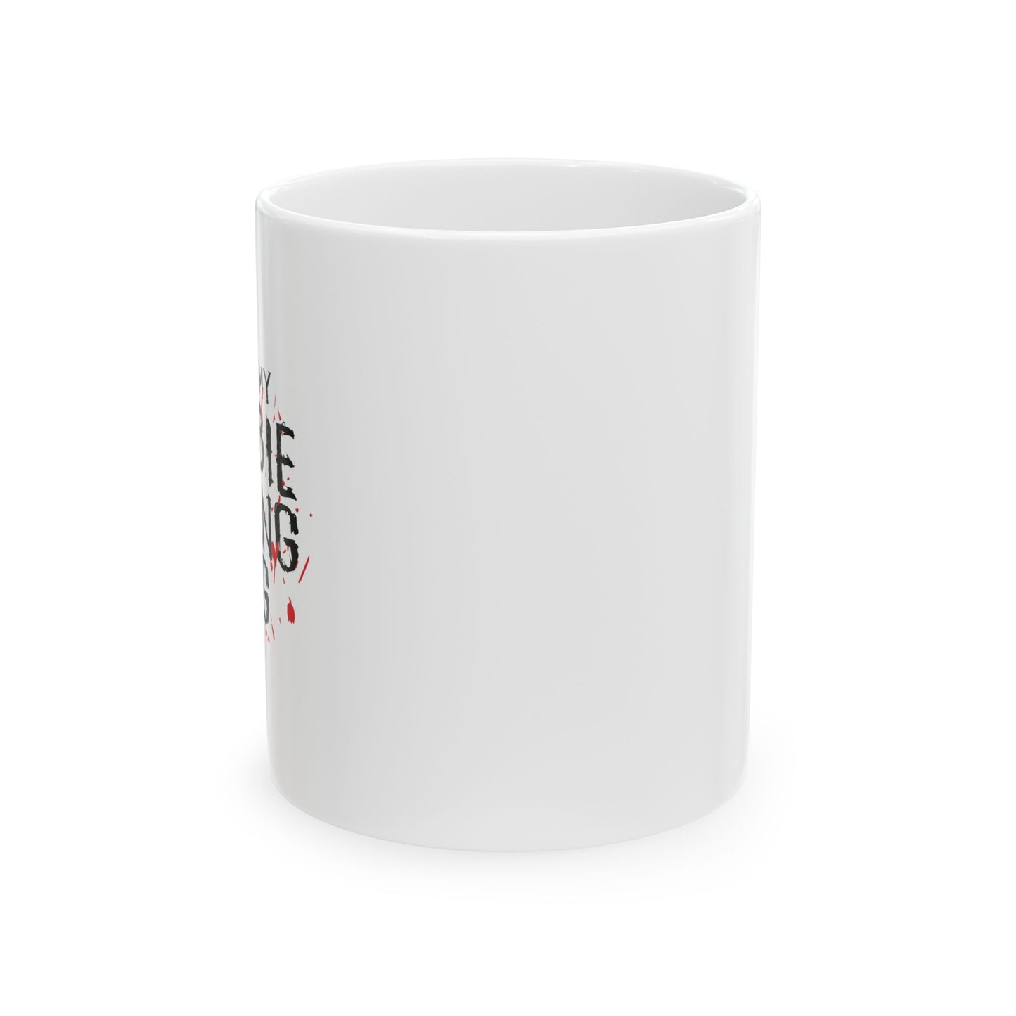 This Is My Zombie Killing Mug Funny Sarcastic White Mug