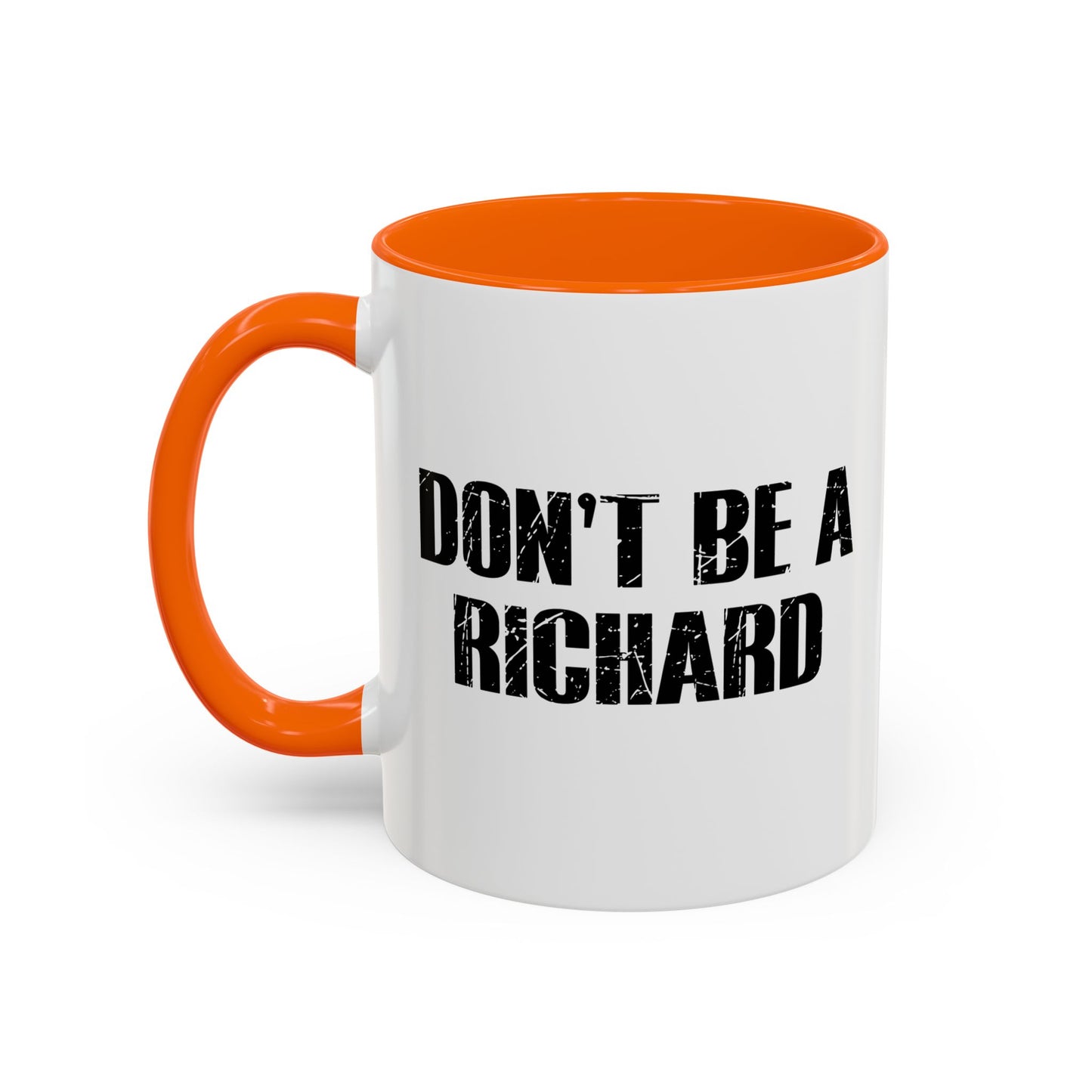 RICHARD Accent BiColor Funny Sarcastic Mug