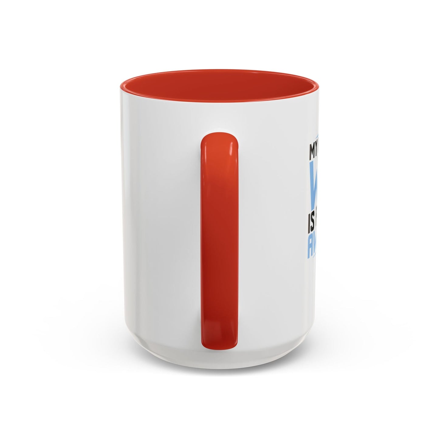 MY HUSBAND'S WIFE IS FREAKING AWESOME Accent BiColor Funny Sarcastic Mug