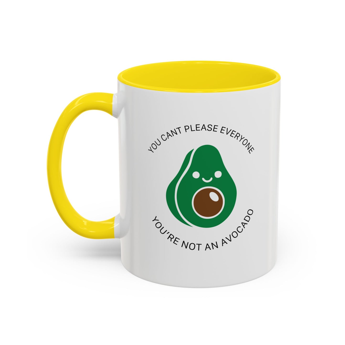 YOU’RE NOT AN AVOCADO Accent BiColor Funny Sarcastic Mug