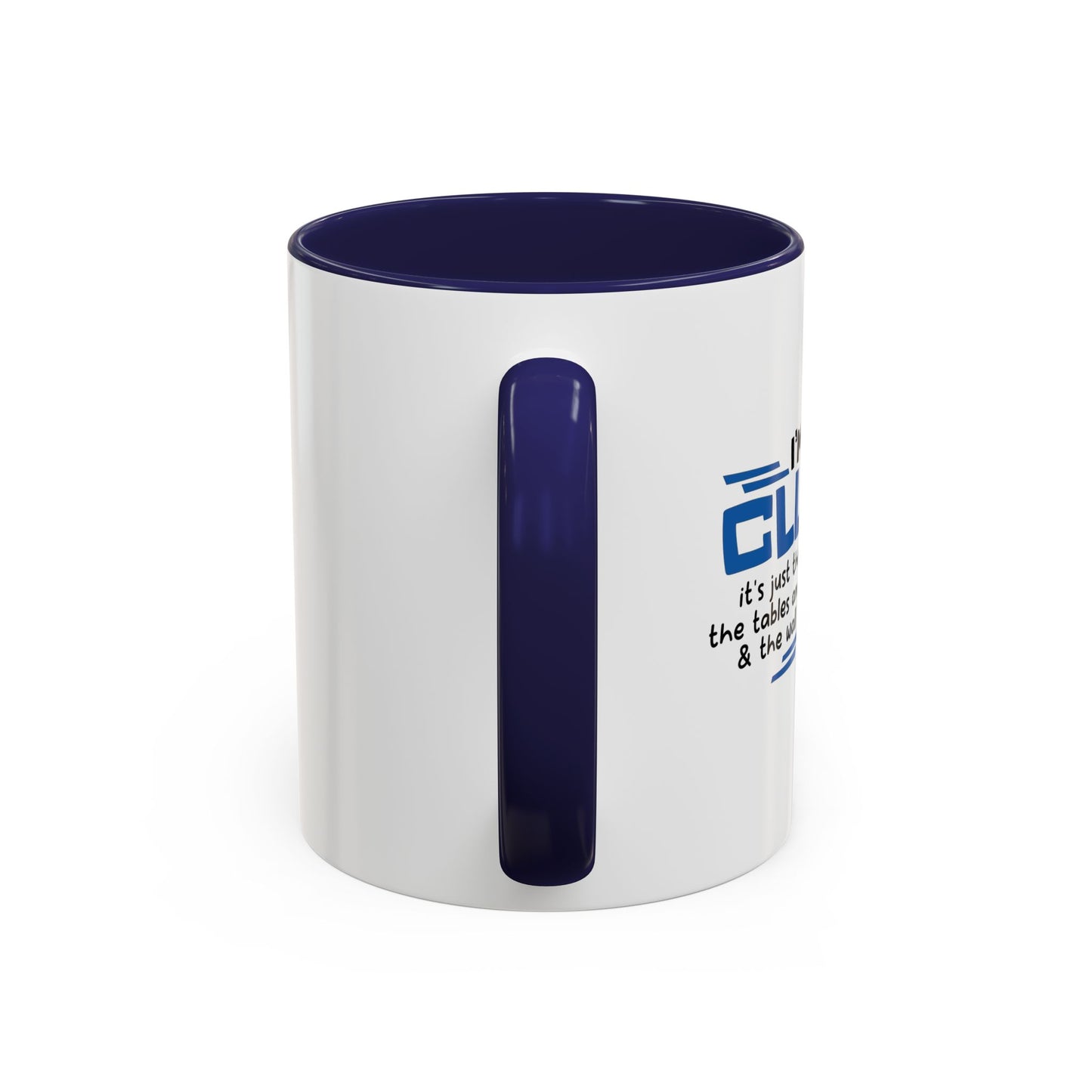 I'M NOT CLUMSY Accent BiColor Funny Sarcastic Mug