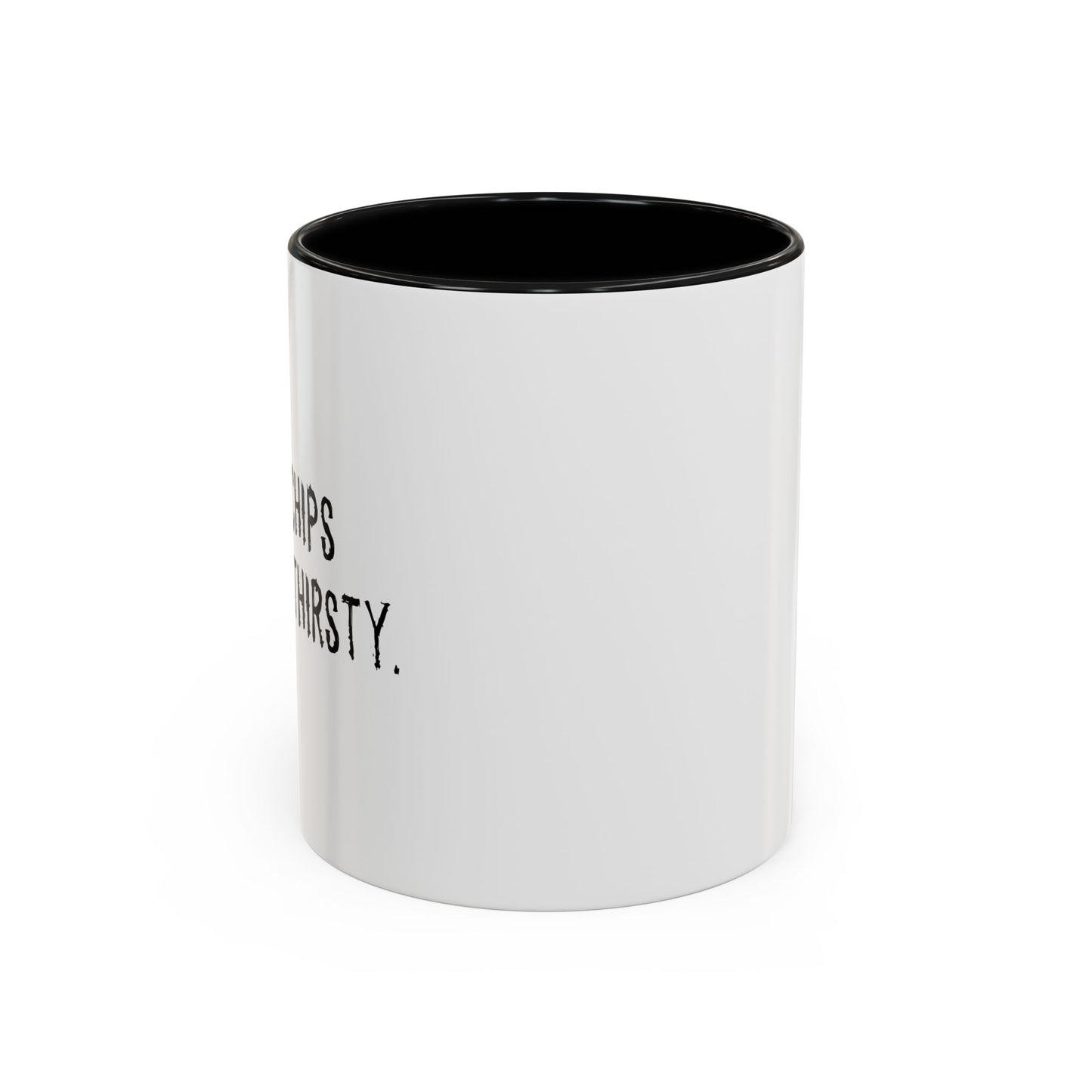 PAINT CHIPS MAKES ME THIRSTY. Accent BiColor Funny Sarcastic Mug