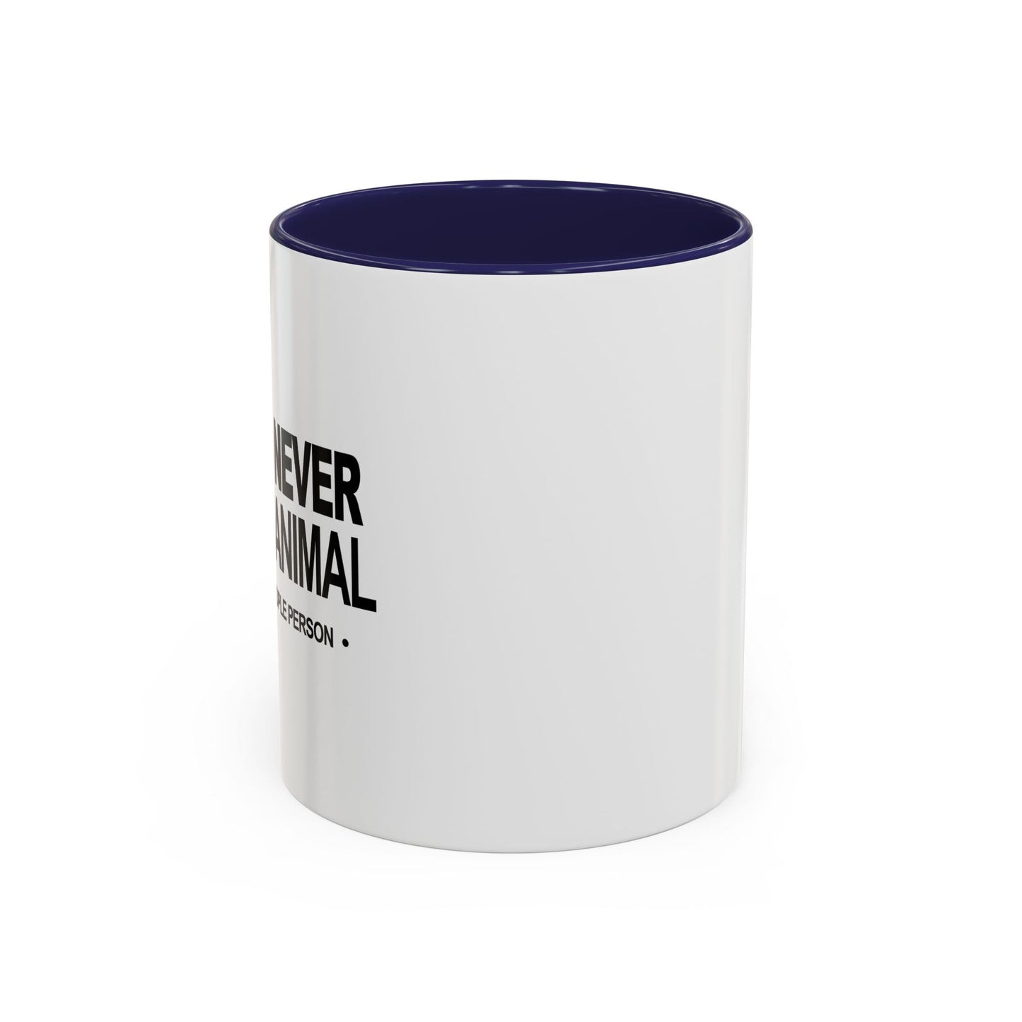 MORE OF A PEOPLE PERSON Accent BiColor Funny Sarcastic Mug