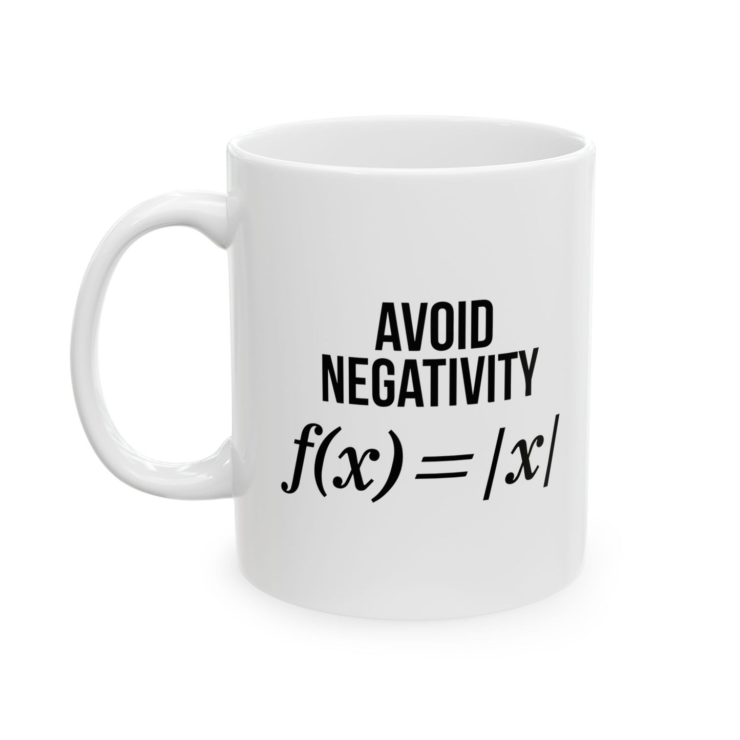 AVOID NEGATIVITY Funny Sarcastic White Mug