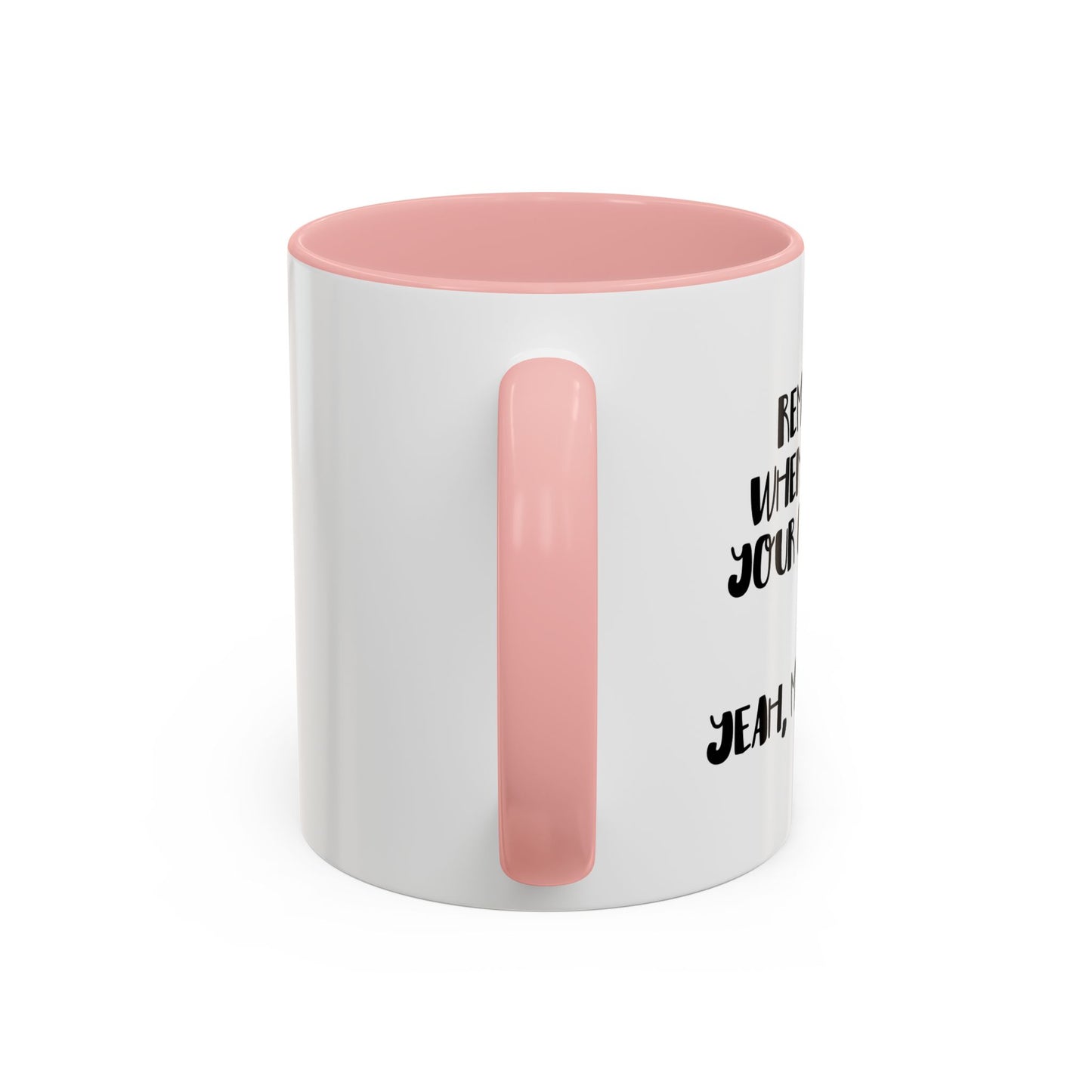 I ASKED FOR OPINION? Accent BiColor Funny Sarcastic Mug