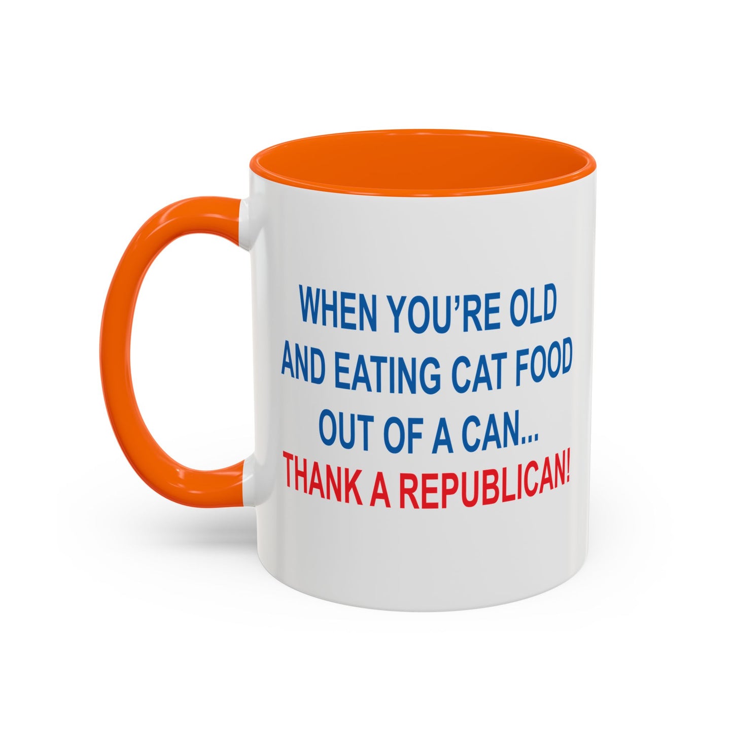 THANK A REPUBLICAN BLUE Accent BiColor Funny Sarcastic Mug