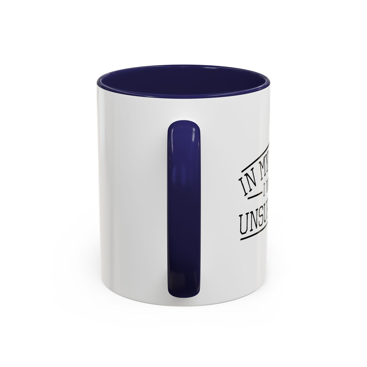 IN MY DEFENCE I WAS LEFT UNSUPERVISED Accent BiColor Funny Sarcastic Mug