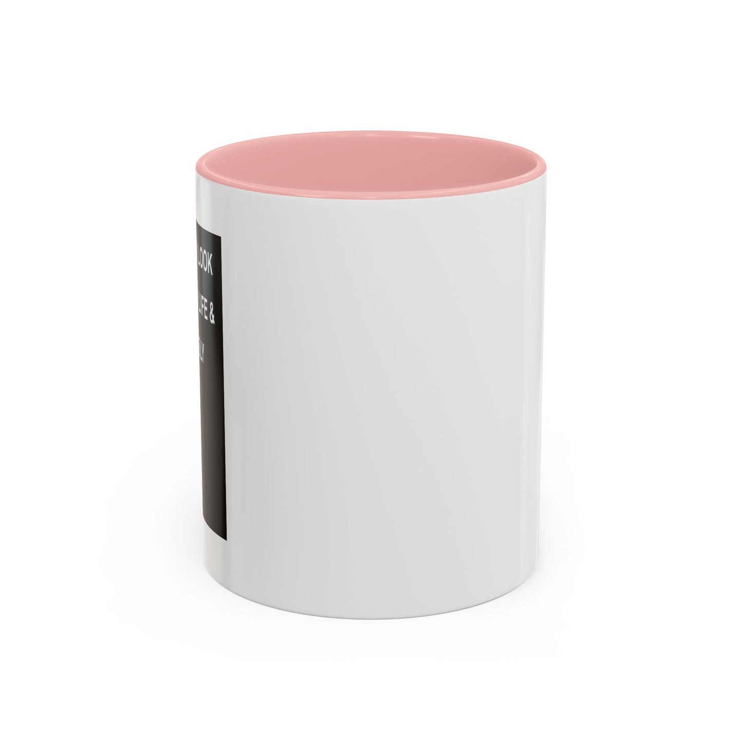 HOW AM I STILL ALIVE Accent BiColor Funny Sarcastic Mug