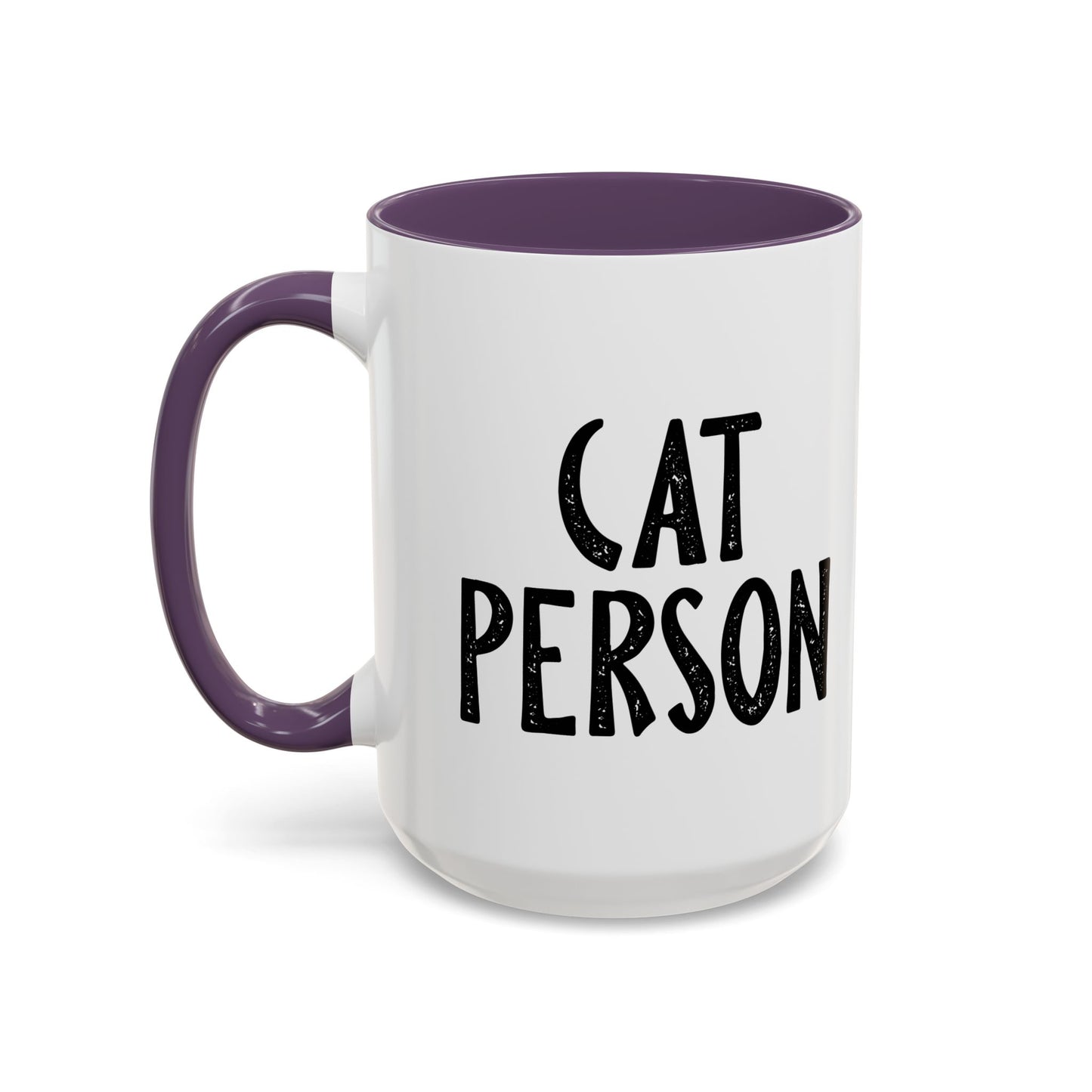 CAT PERSON Accent BiColor Funny Sarcastic Mug