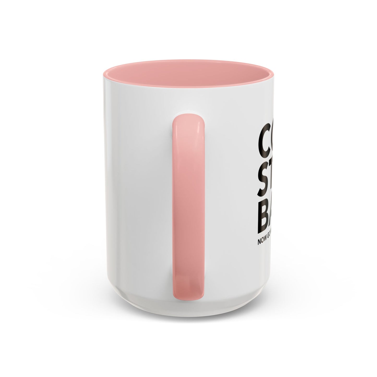 COOL STORY BABE. Accent BiColor Funny Sarcastic Mug