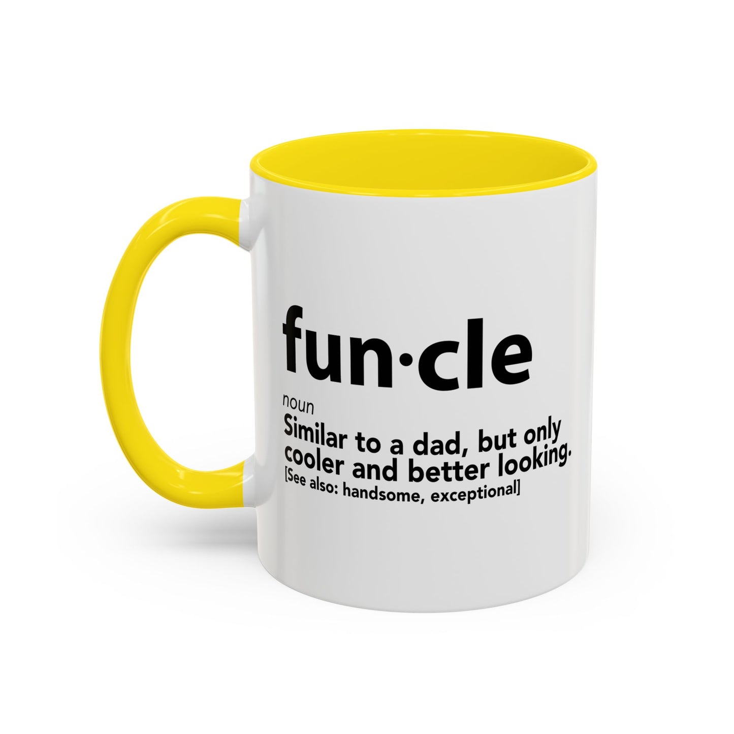 FUNCLE Accent BiColor Funny Sarcastic Mug