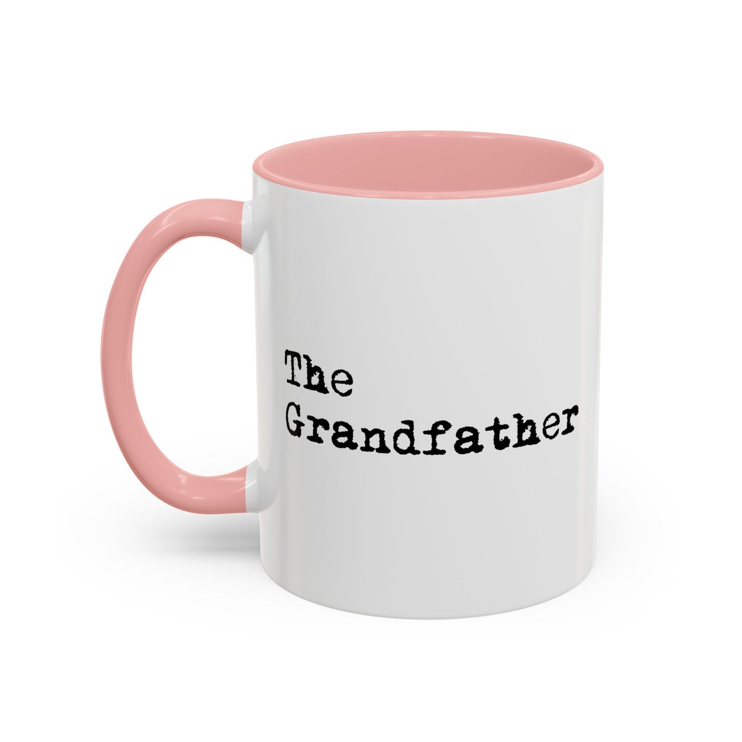 The Grandfather Accent BiColor Funny Sarcastic Mug