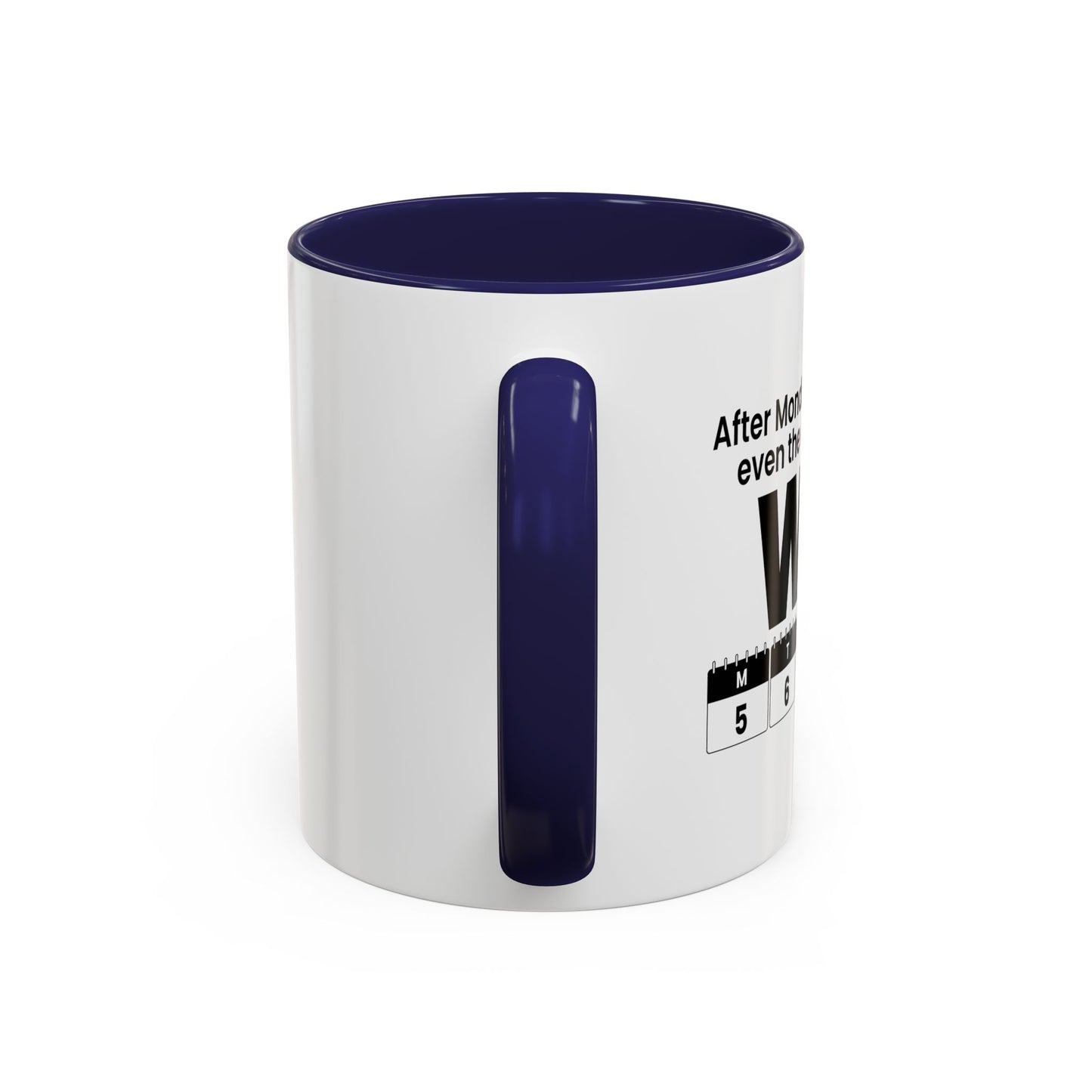 WTF CALENDAR Accent BiColor Funny Sarcastic Mug