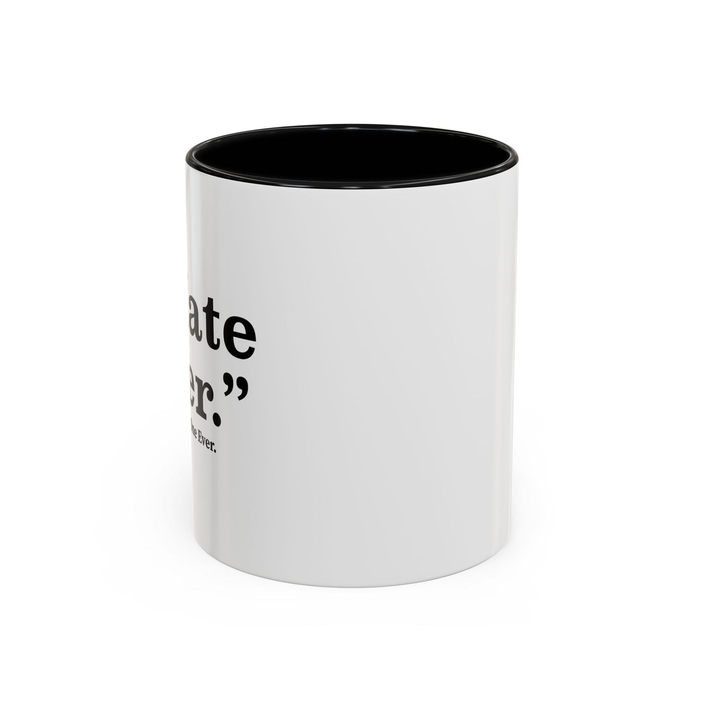 I HATE BEER Accent BiColor Funny Sarcastic Mug