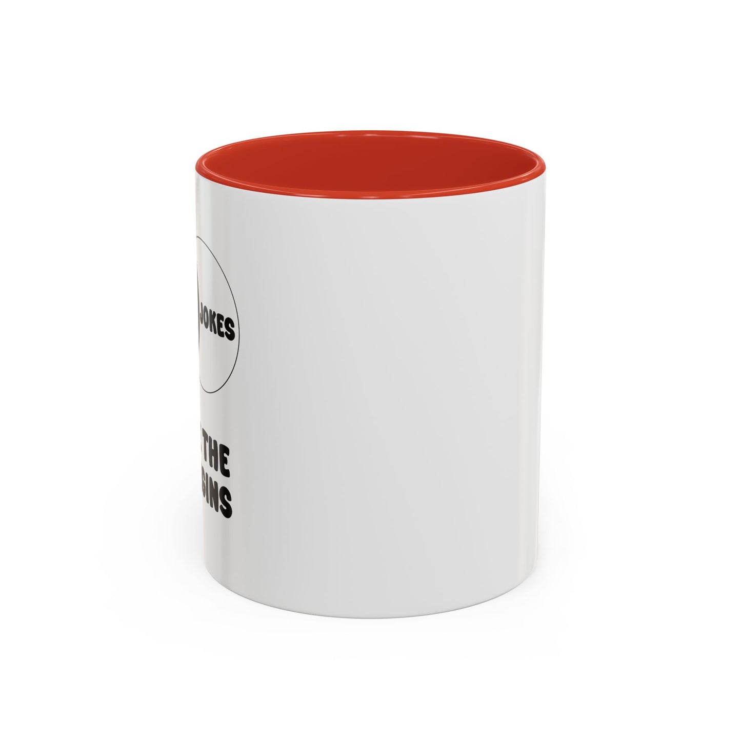 DAD JOKES WHERE THE FUN BEGINS Accent BiColor Funny Sarcastic Mug