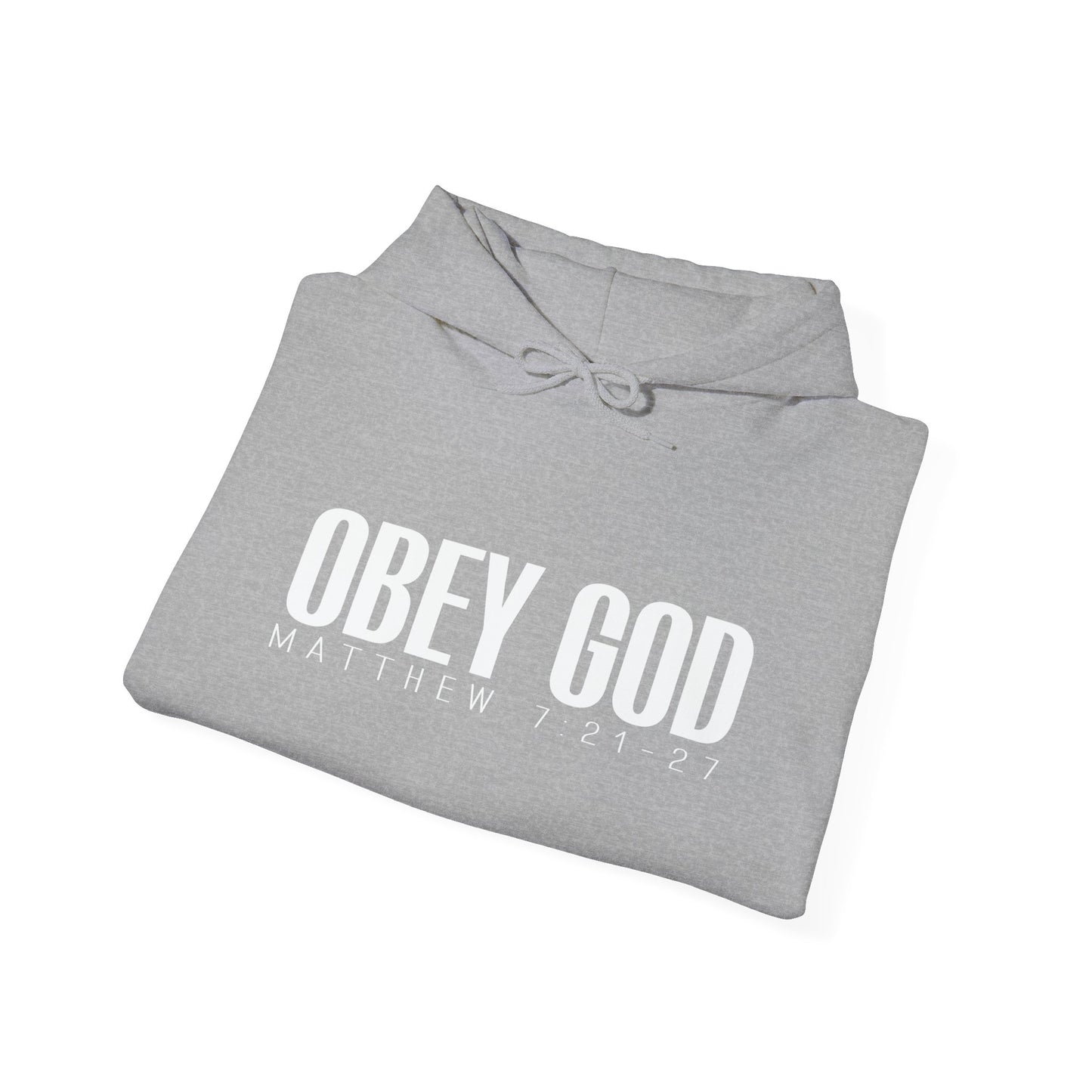 OBEY GOD - MATTHEW 7-21 - Premium Unisex Funny Sarcastic Black Hoodie Sweatshirt