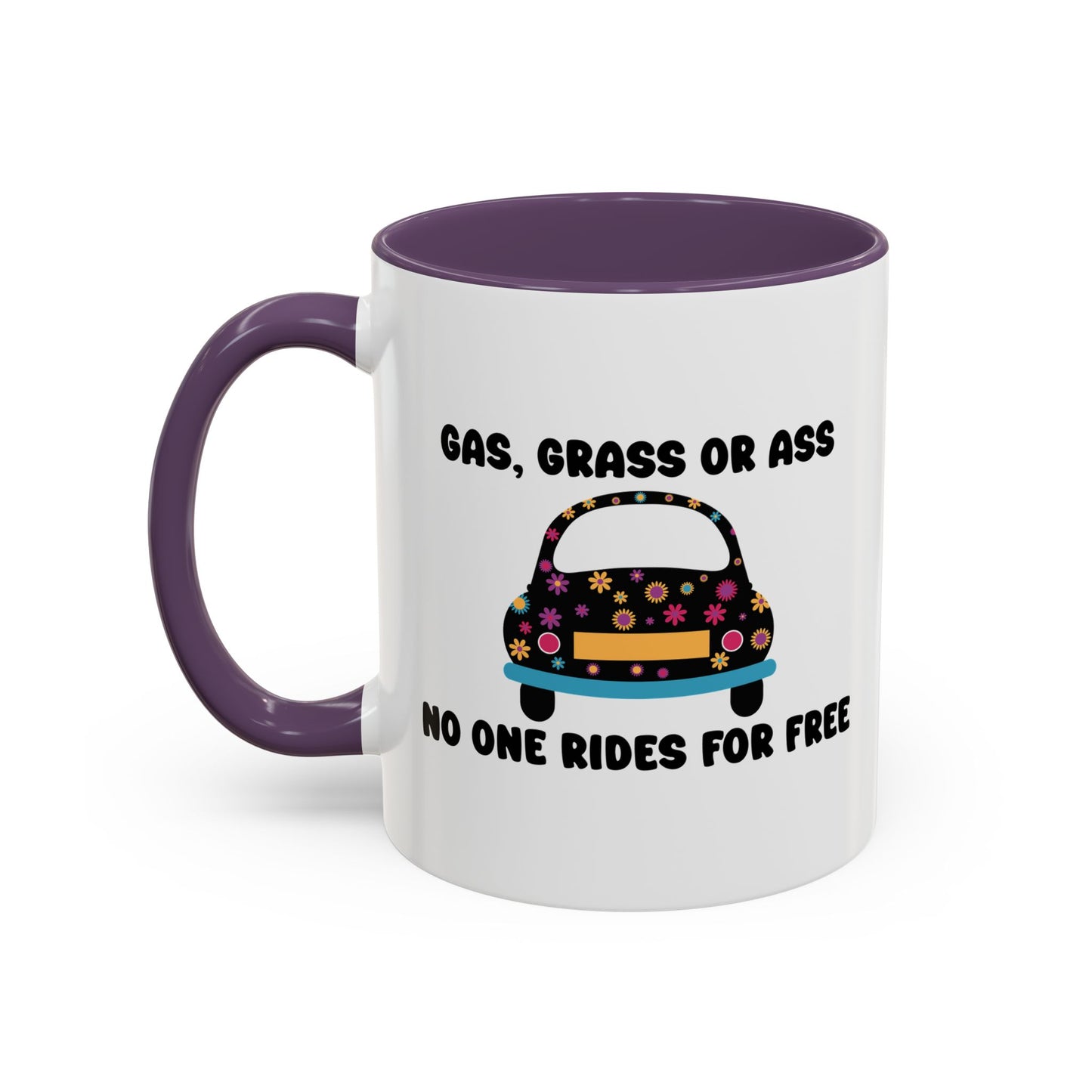 NO ONE RIDES 4 FREE Accent BiColor Funny Sarcastic Mug