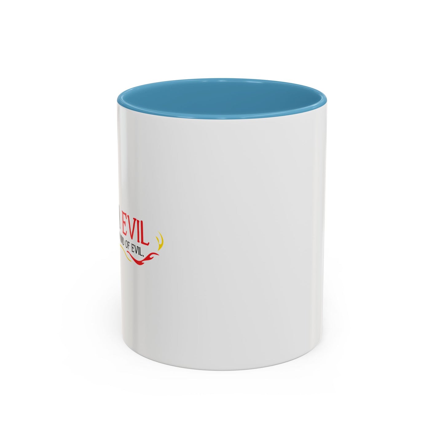 YES, I'M EVIL Accent BiColor Funny Sarcastic Mug