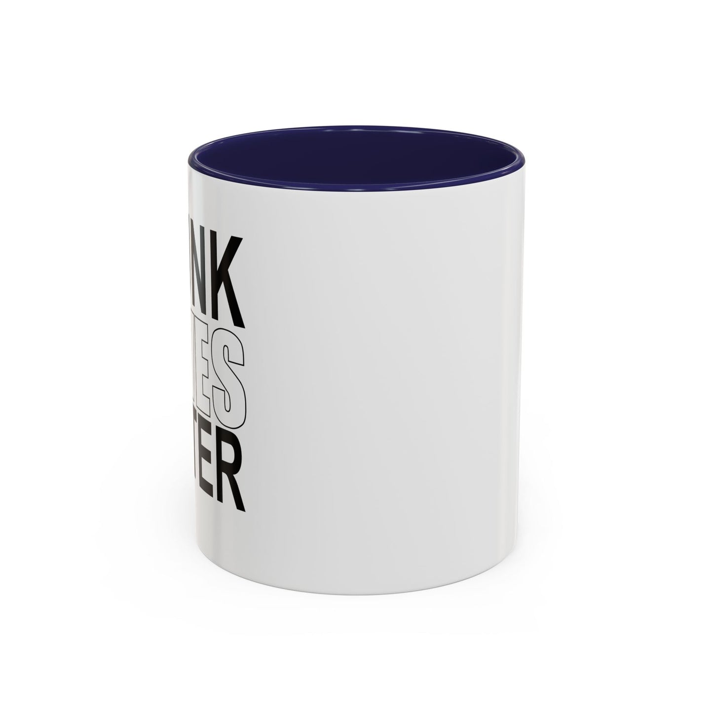 DRUNK WIVES MATTER Accent BiColor Funny Sarcastic Mug