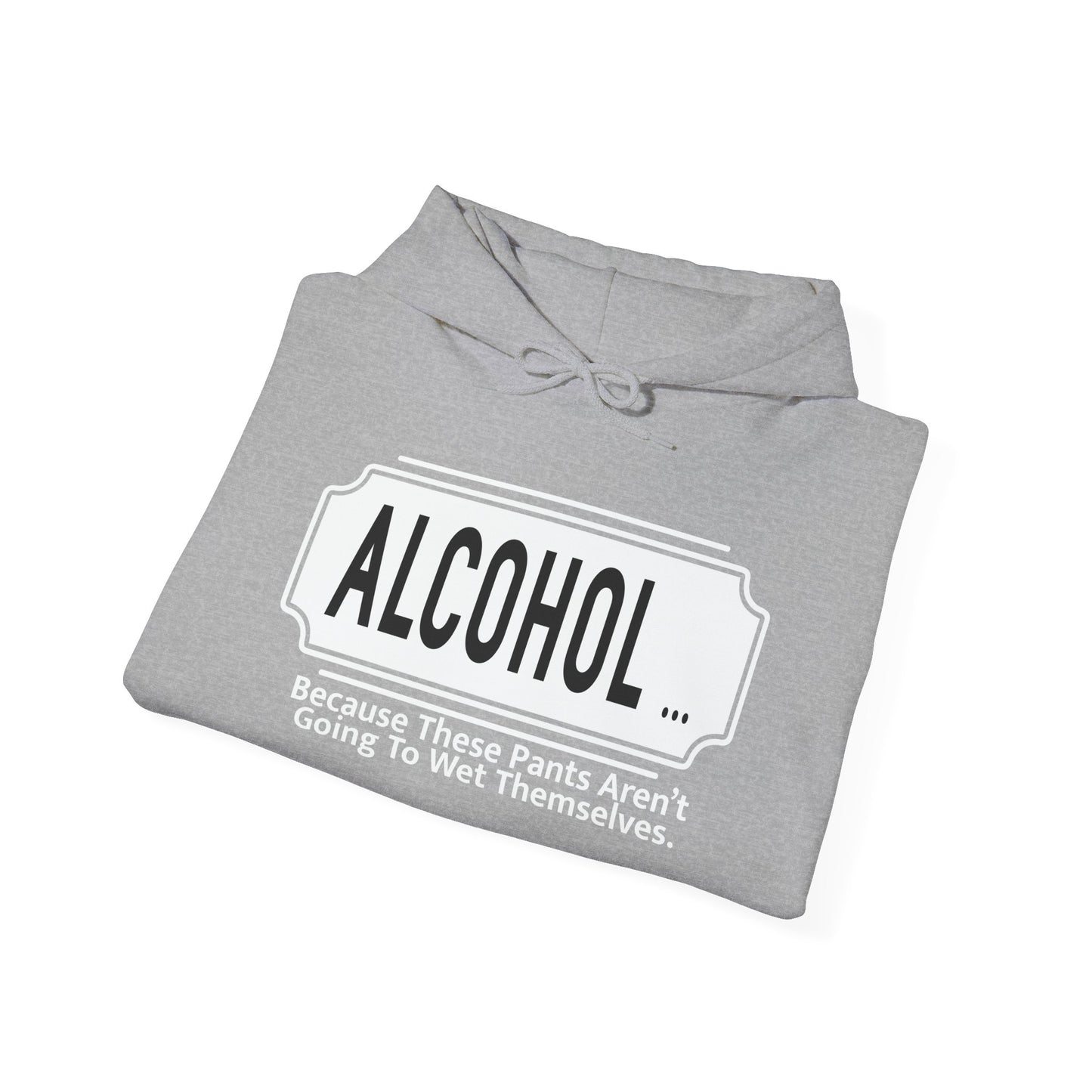 WHY ALCOHOL!? - Premium Unisex Funny Sarcastic Black Hoodie Sweatshirt