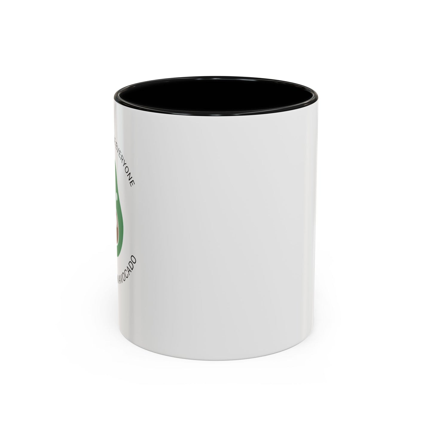 YOU’RE NOT AN AVOCADO Accent BiColor Funny Sarcastic Mug