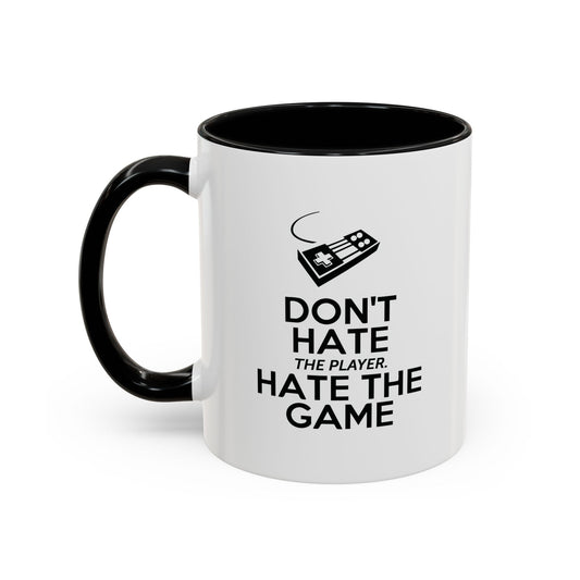 HATE THE GAME Accent BiColor Funny Sarcastic Mug