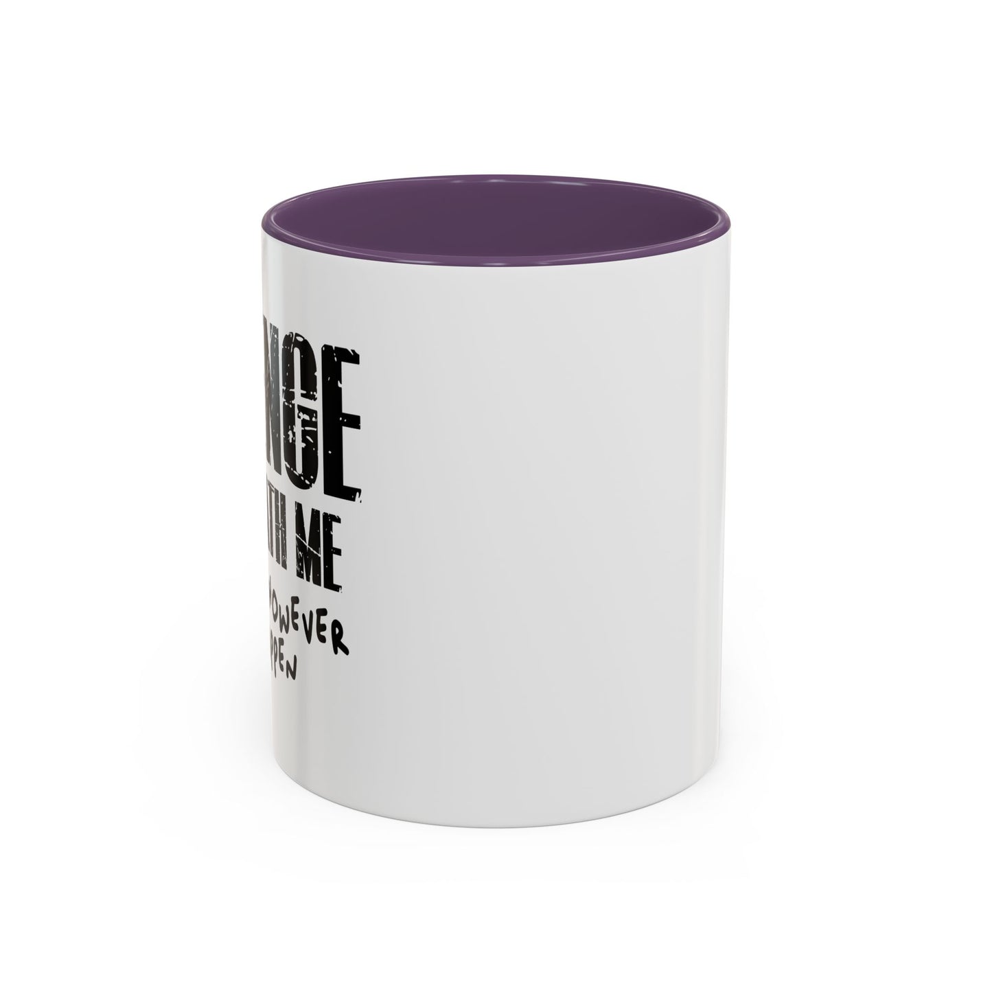 REVENGE IS BENEATH ME Accent BiColor Funny Sarcastic Mug