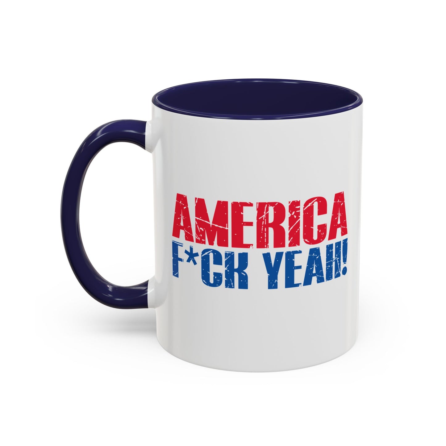 AMERICA FUCK YEAH Accent BiColor Funny Sarcastic Mug