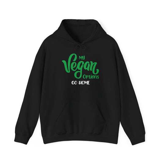 MY VEGAN OPTIONS - Premium Unisex Funny Sarcastic Black Hoodie Sweatshirt