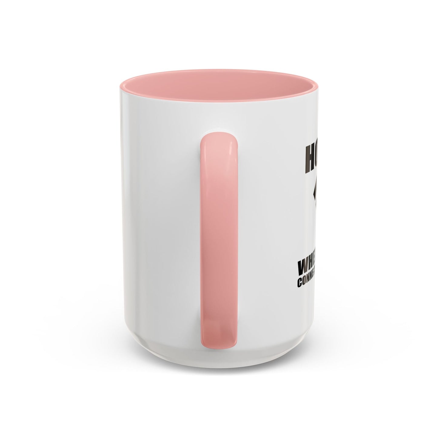 HOME IS WHERE WIFI CONNECTS AUTOMATICALLY Accent BiColor Funny Sarcastic Mug